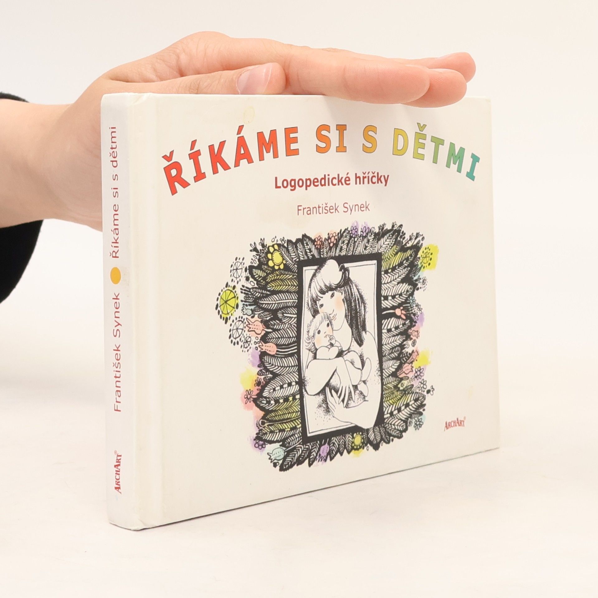 František Synek Říkáme si s dětmi