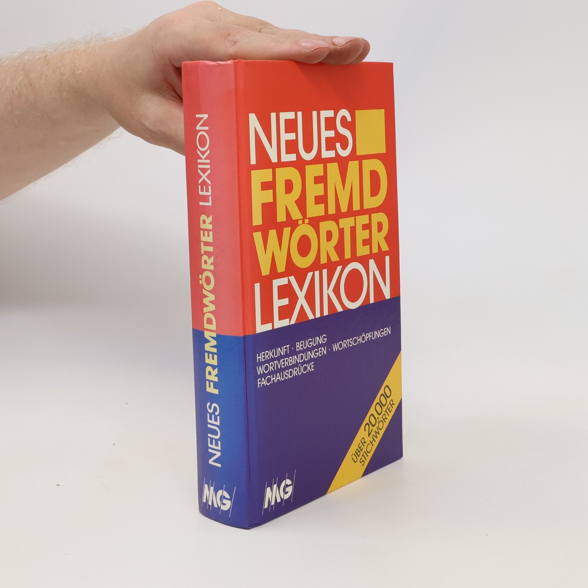 Erdmann Bedürftig Neues Fremdwörter-Lexikon