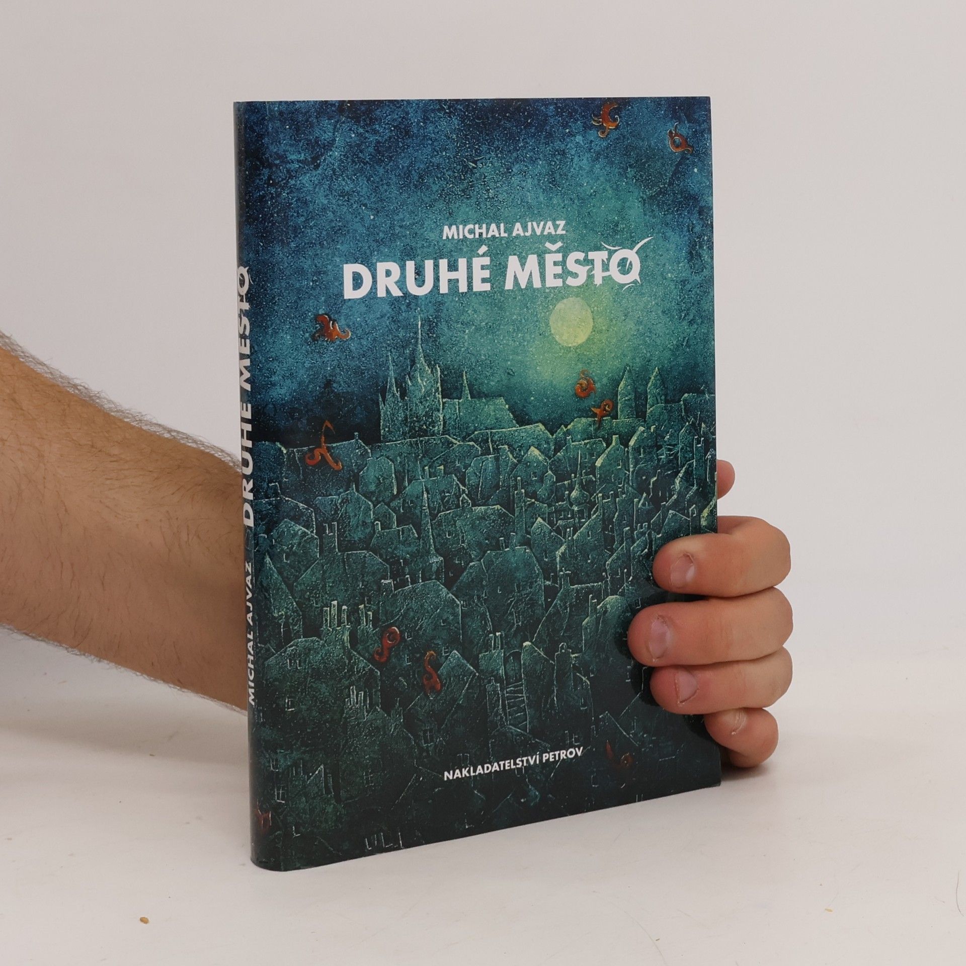 Michal Ajvaz Druhé město
