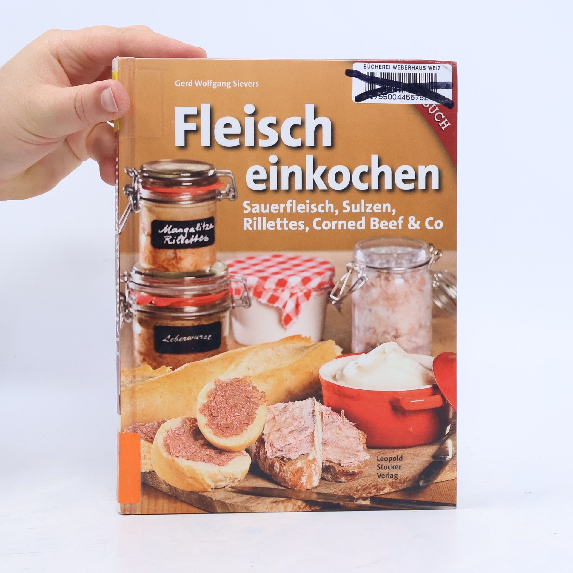 Gerd Wolfgang Sievers Fleisch einkochen