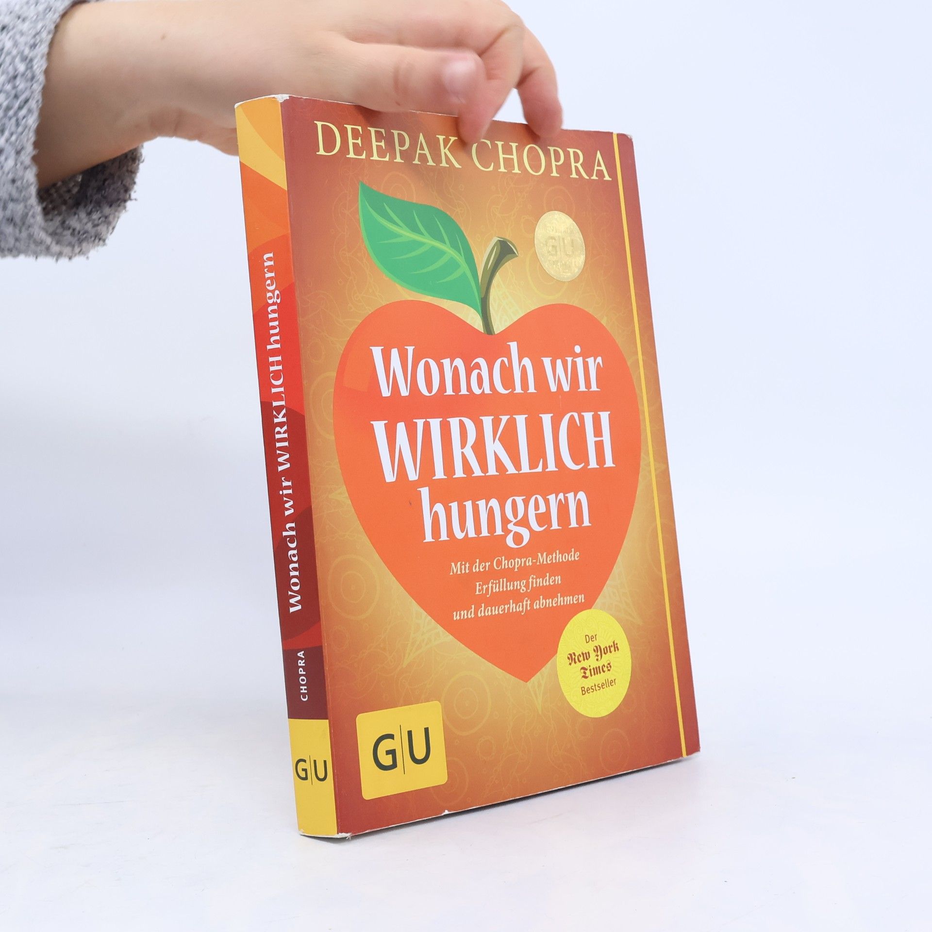 Deepak Chopra Wonach wir wirklich hungern