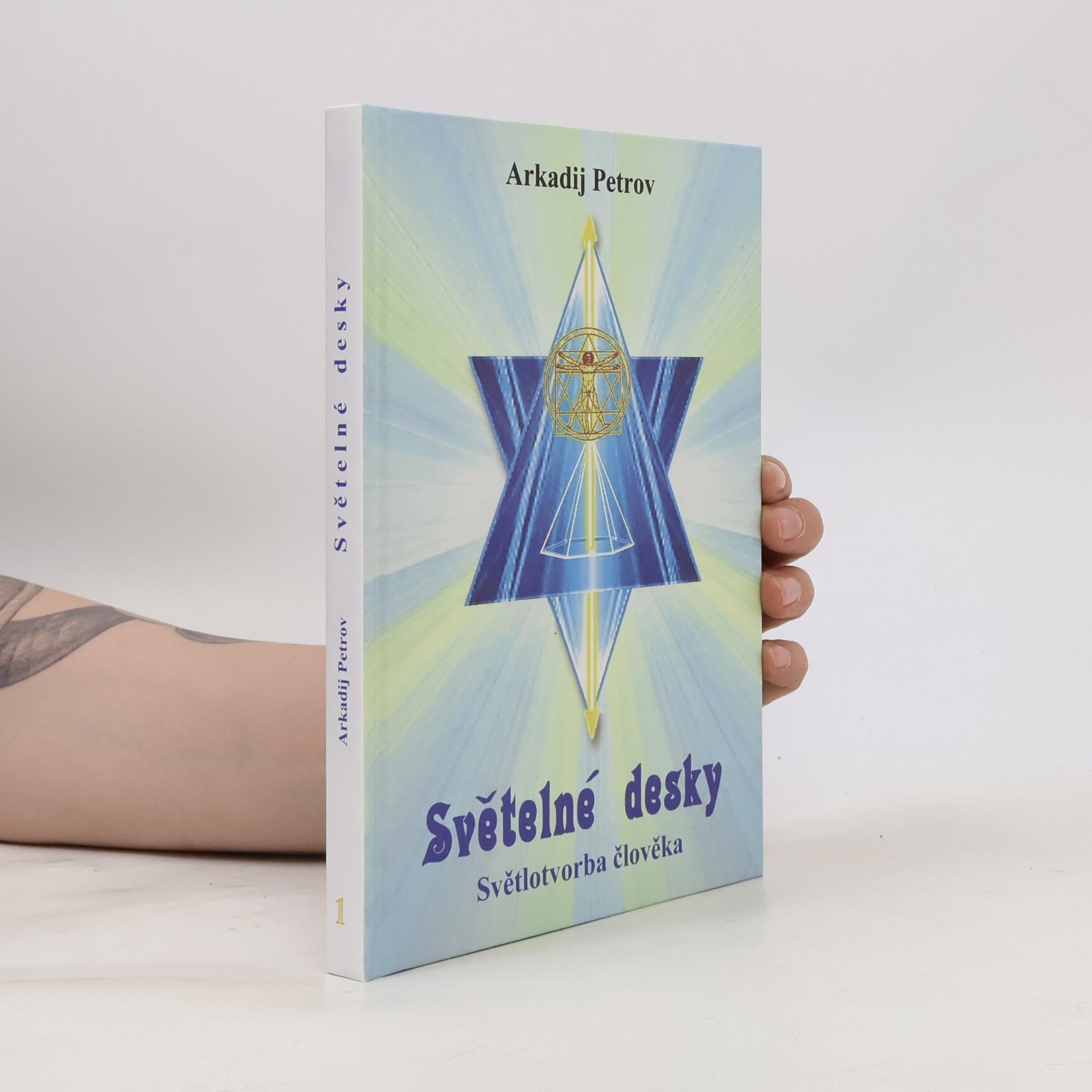 Arcady Petrov Světelné desky 1 - Světlotvorba člověka