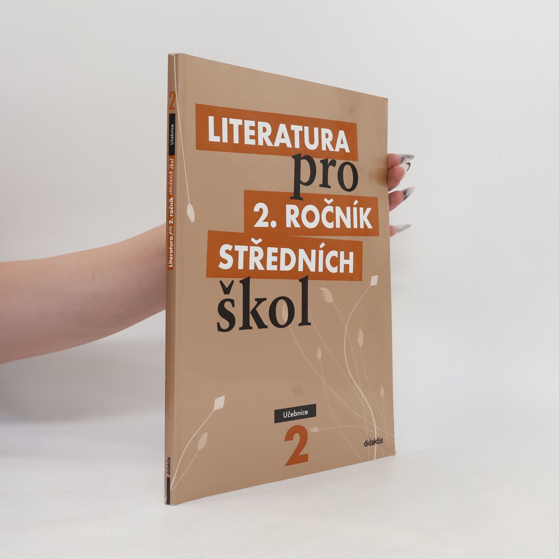 Ivana Šelešovská Literatura pro 2. ročník středních škol