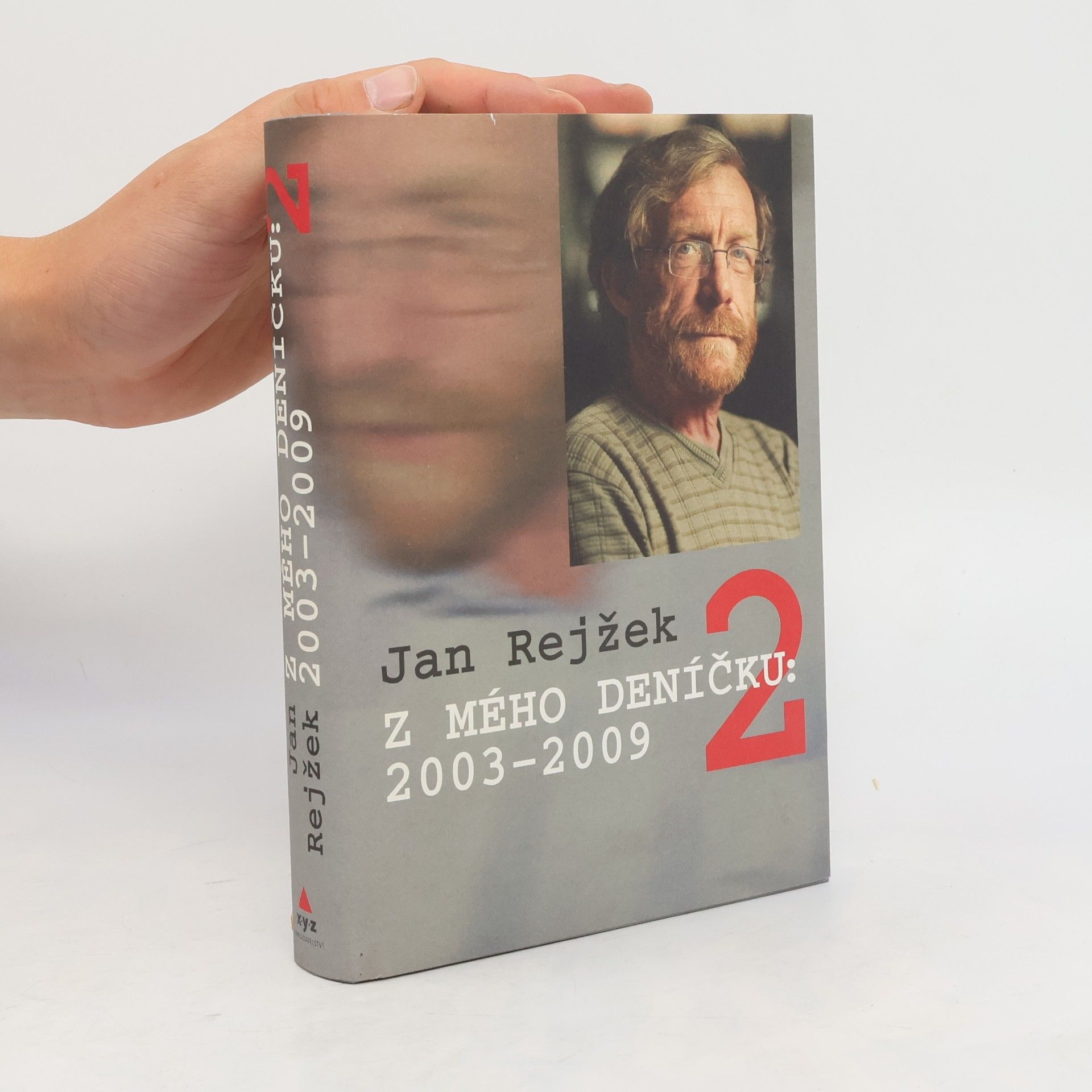 Jan Rejžek Z mého deníčku 2. 2003-2009