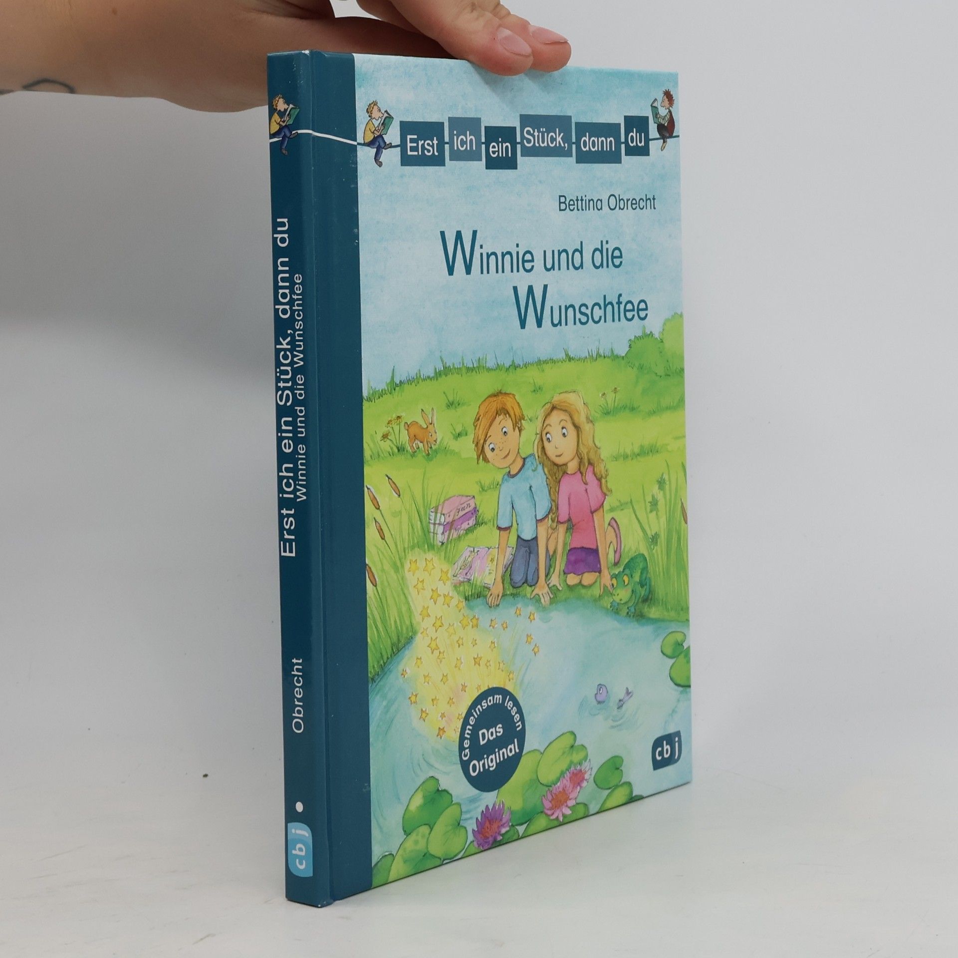 Bettina Obrecht Erst ich ein Stück, dann du - Winnie und die Wunschfee