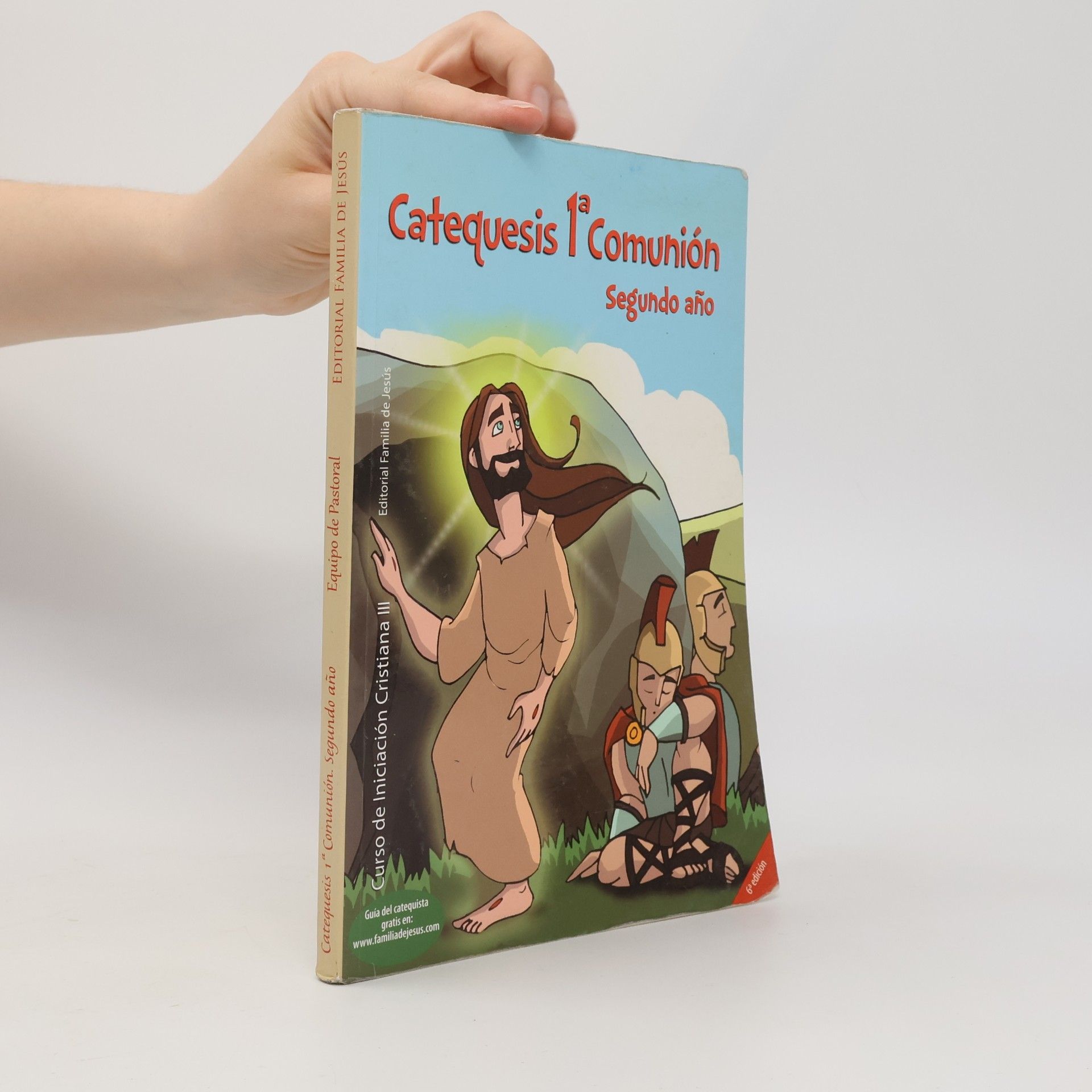 Autorenkollektiv Catequesis primera comunión. Segundo año