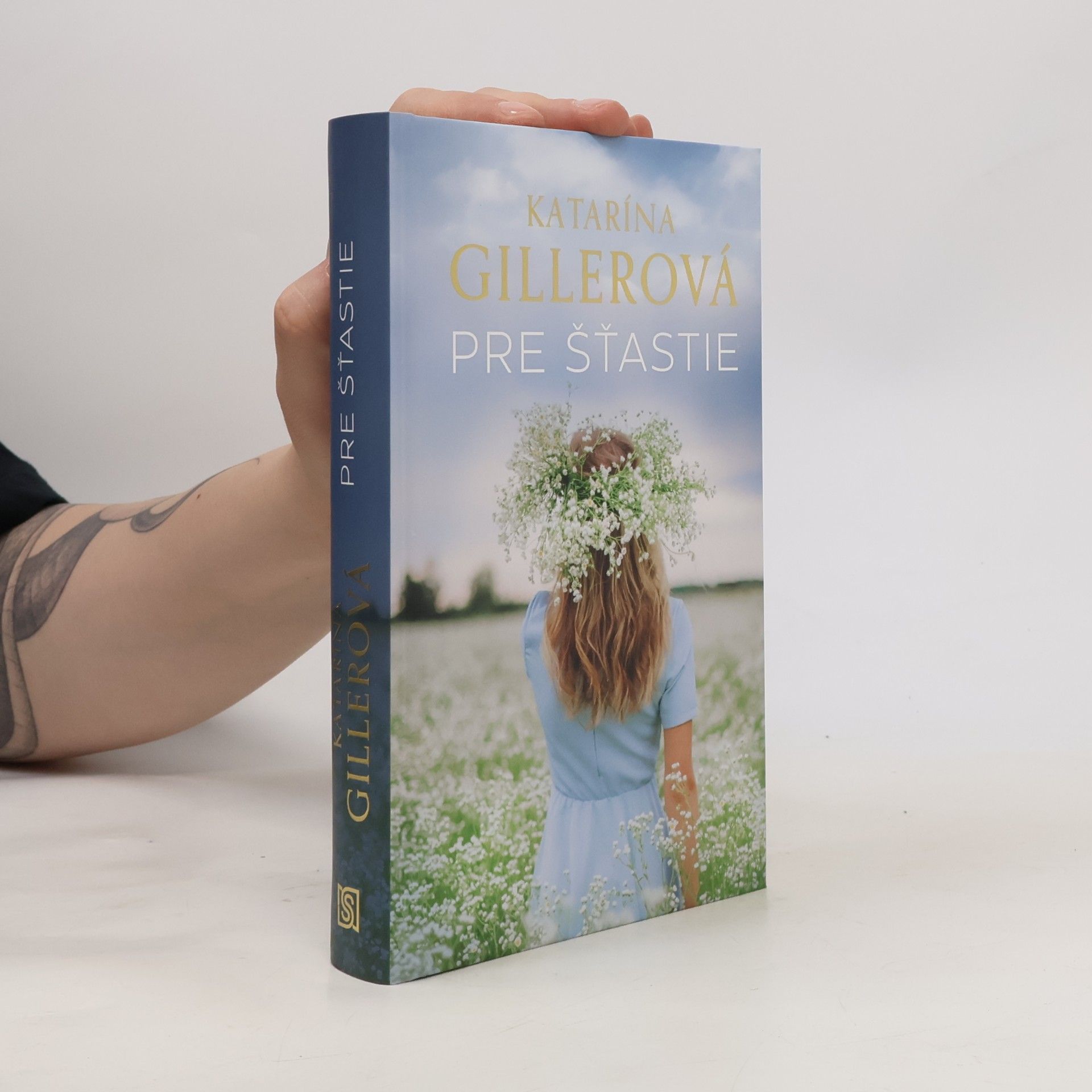 Katarína Gillerová Pre šťastie
