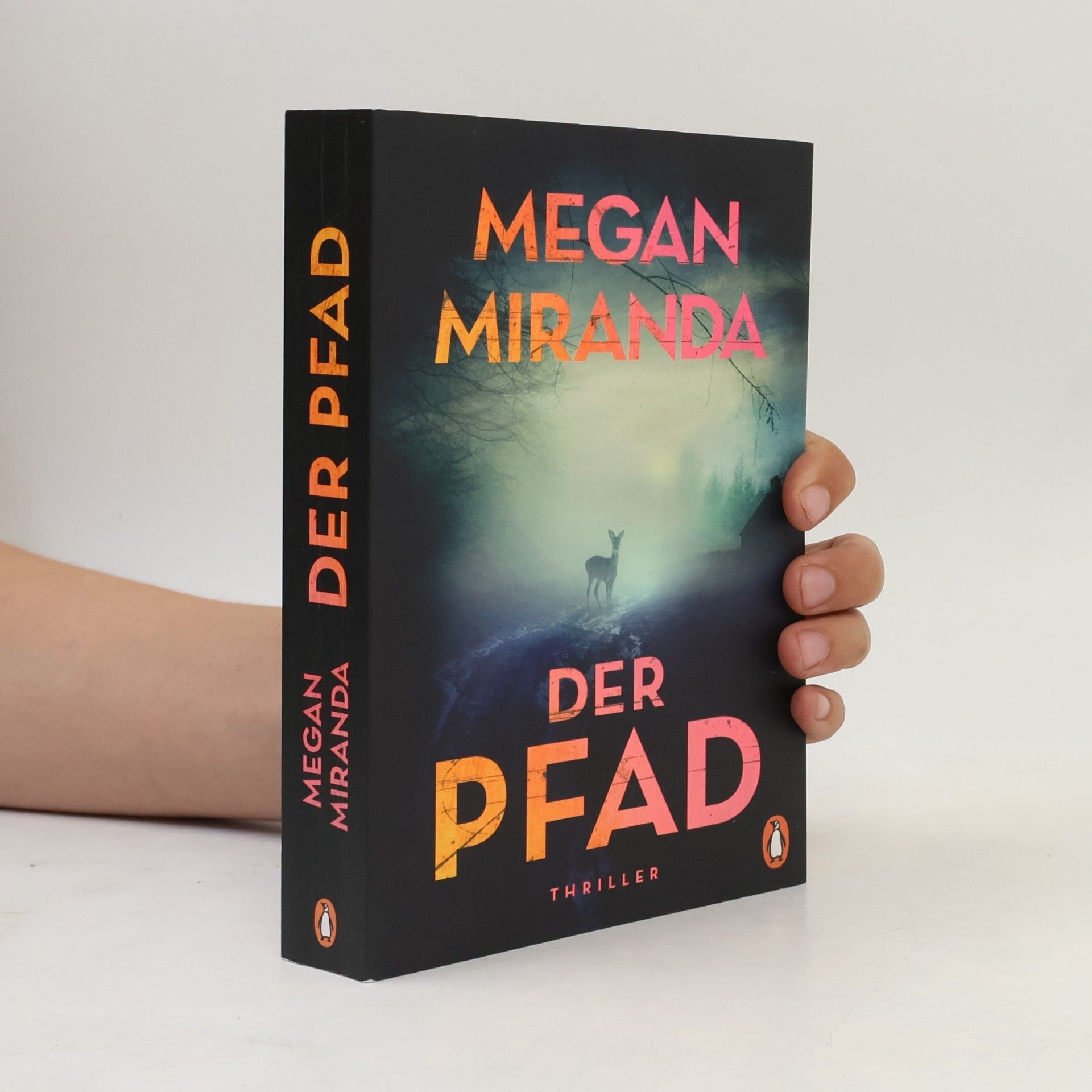 Megan Miranda Der Pfad