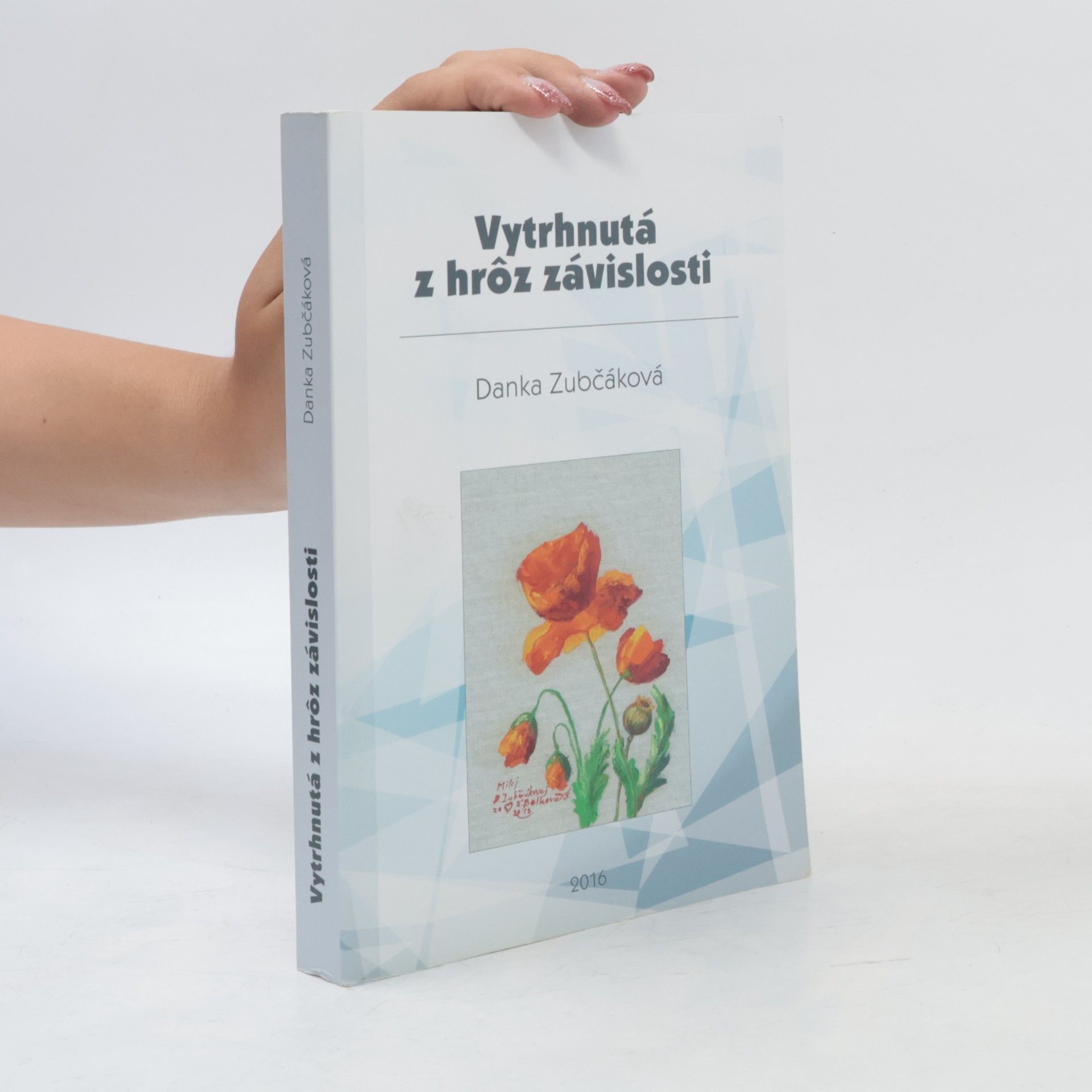 Danka Zubčáková Vytrhnutá z hrôz závislosti