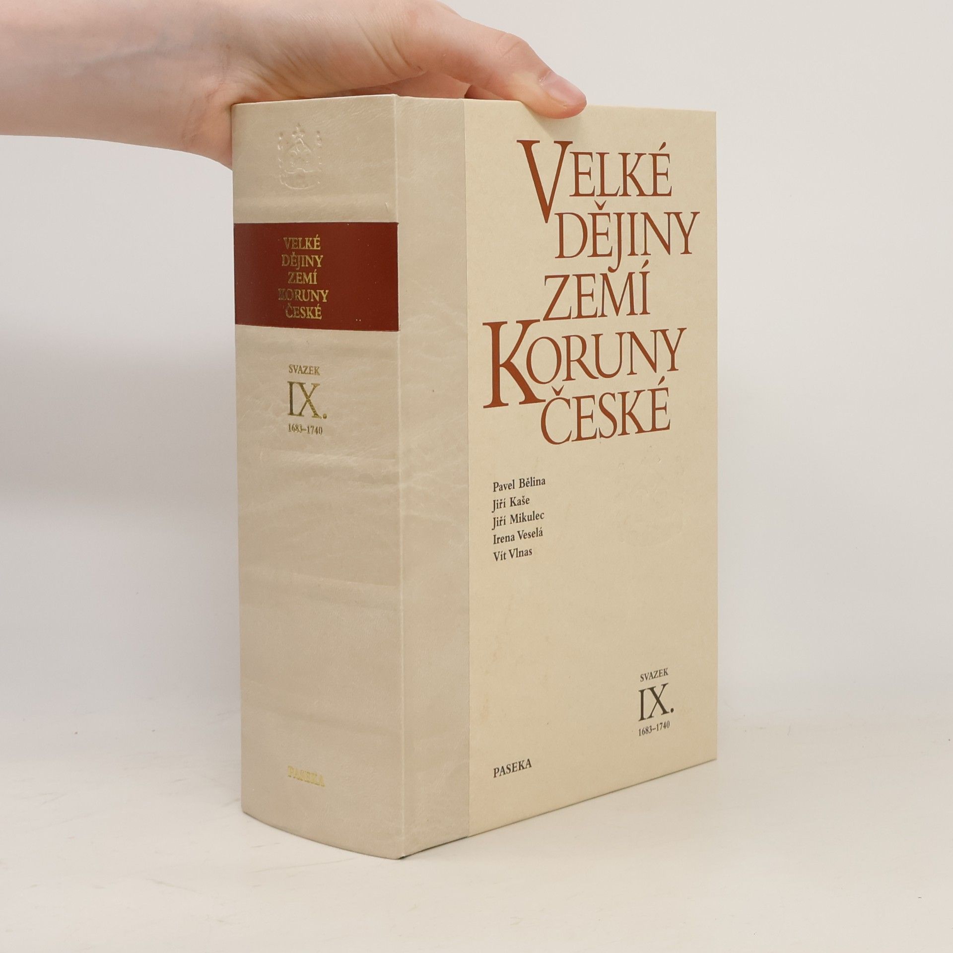 Pavel Bělina Velké dějiny zemí Koruny české (IX.)