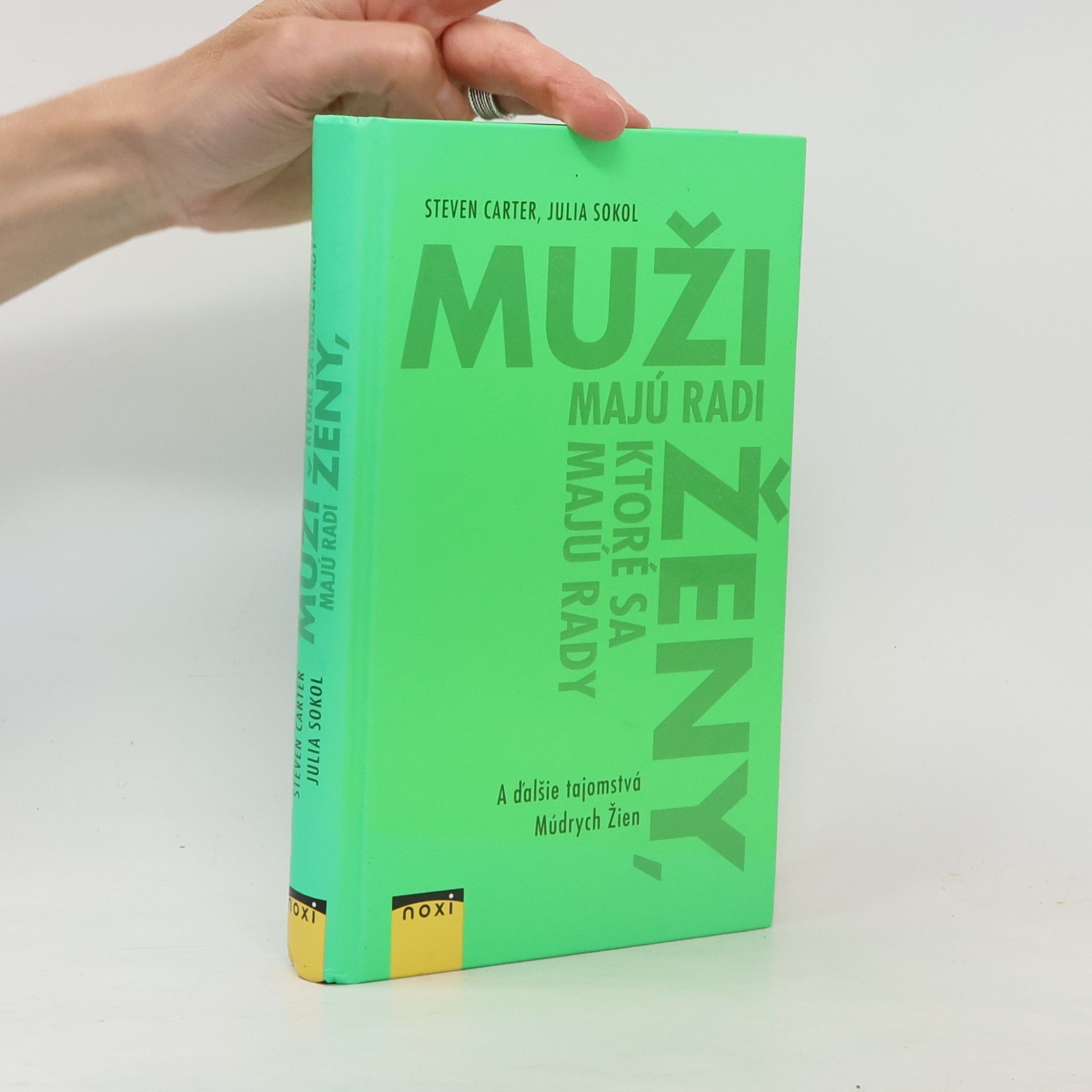 Steven Carter Muži majú radi ženy, ktoré sa majú rady
