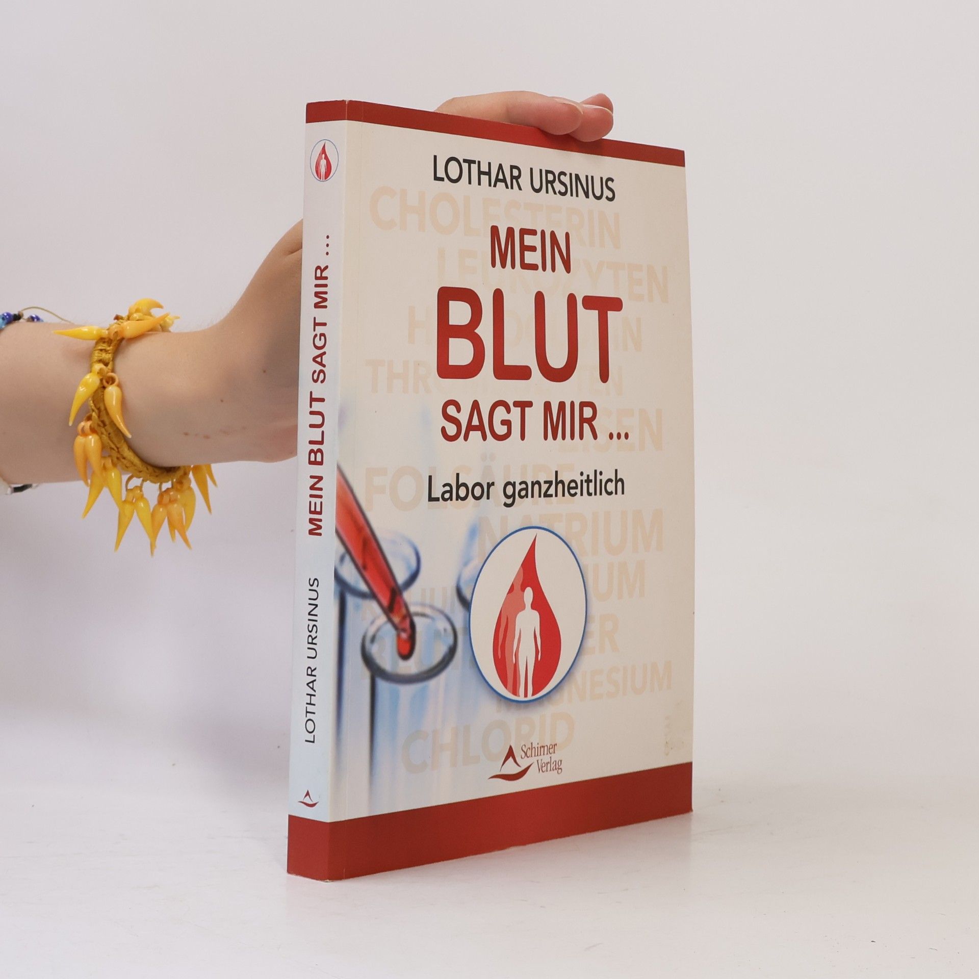 Lothar Ursinus Mein Blut sagt mir …