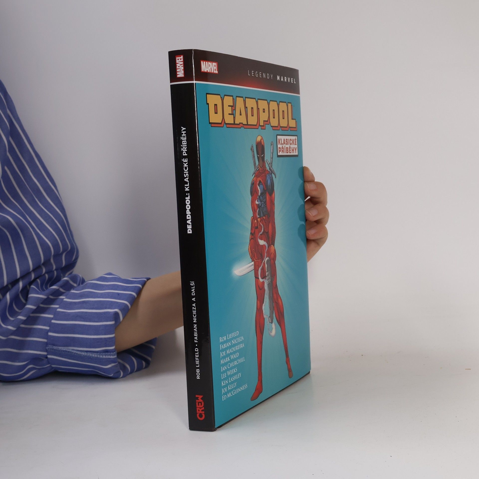 Rob Liefeld Deadpool : klasické příběhy