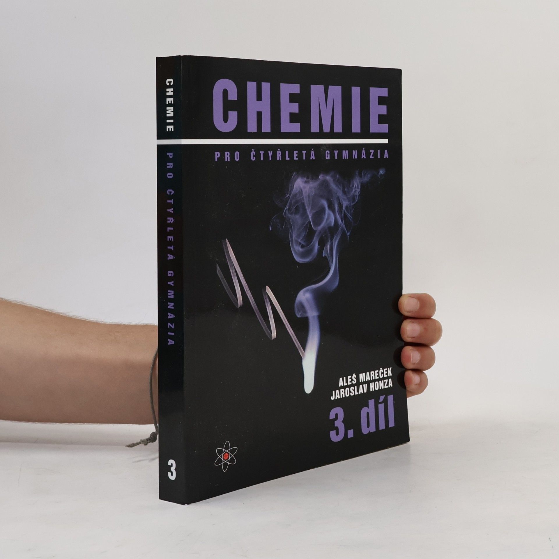 Aleš Mareček Chemie pro čtyřletá gymnázia. 3. díl
