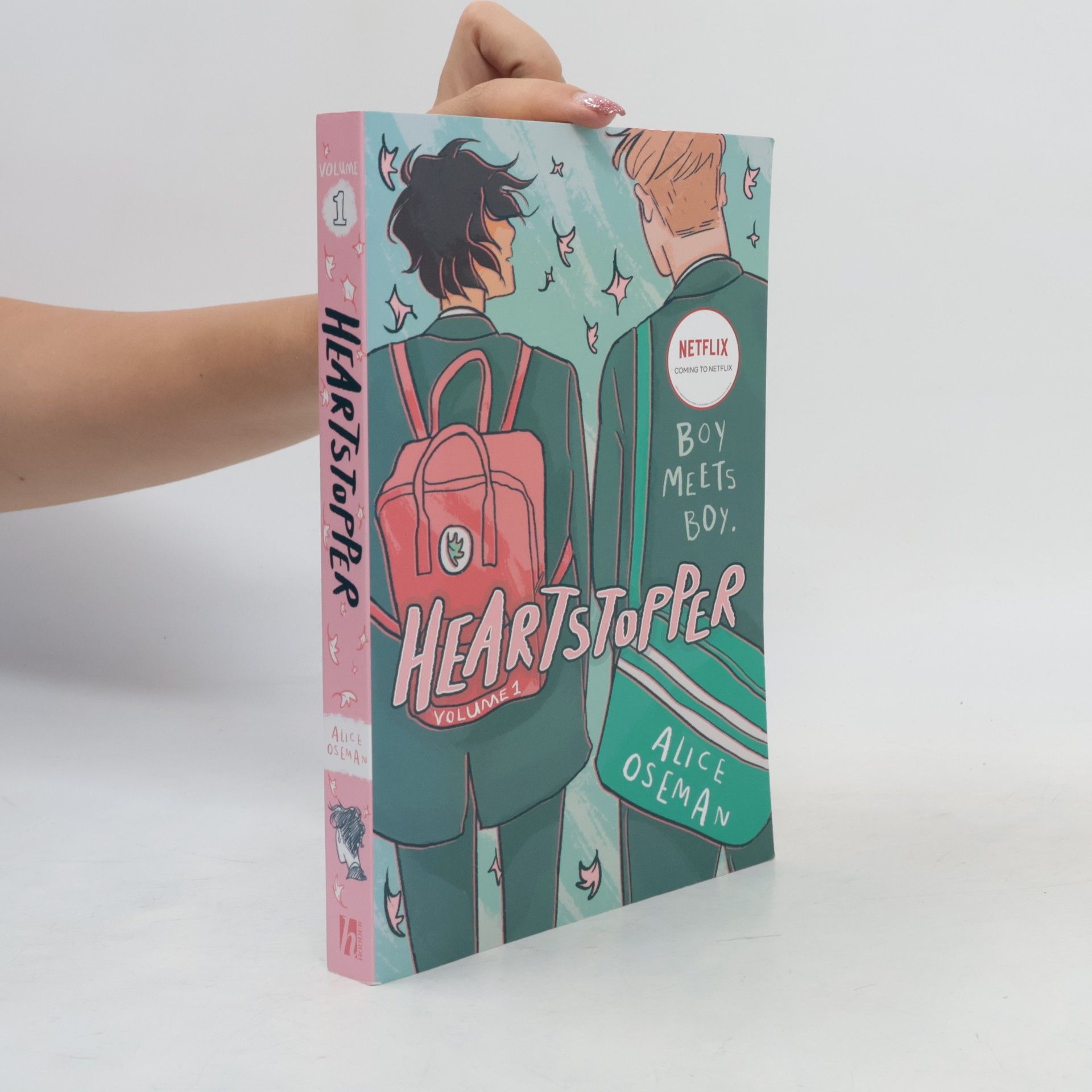 Alice Oseman Heartstopper. Volume 1