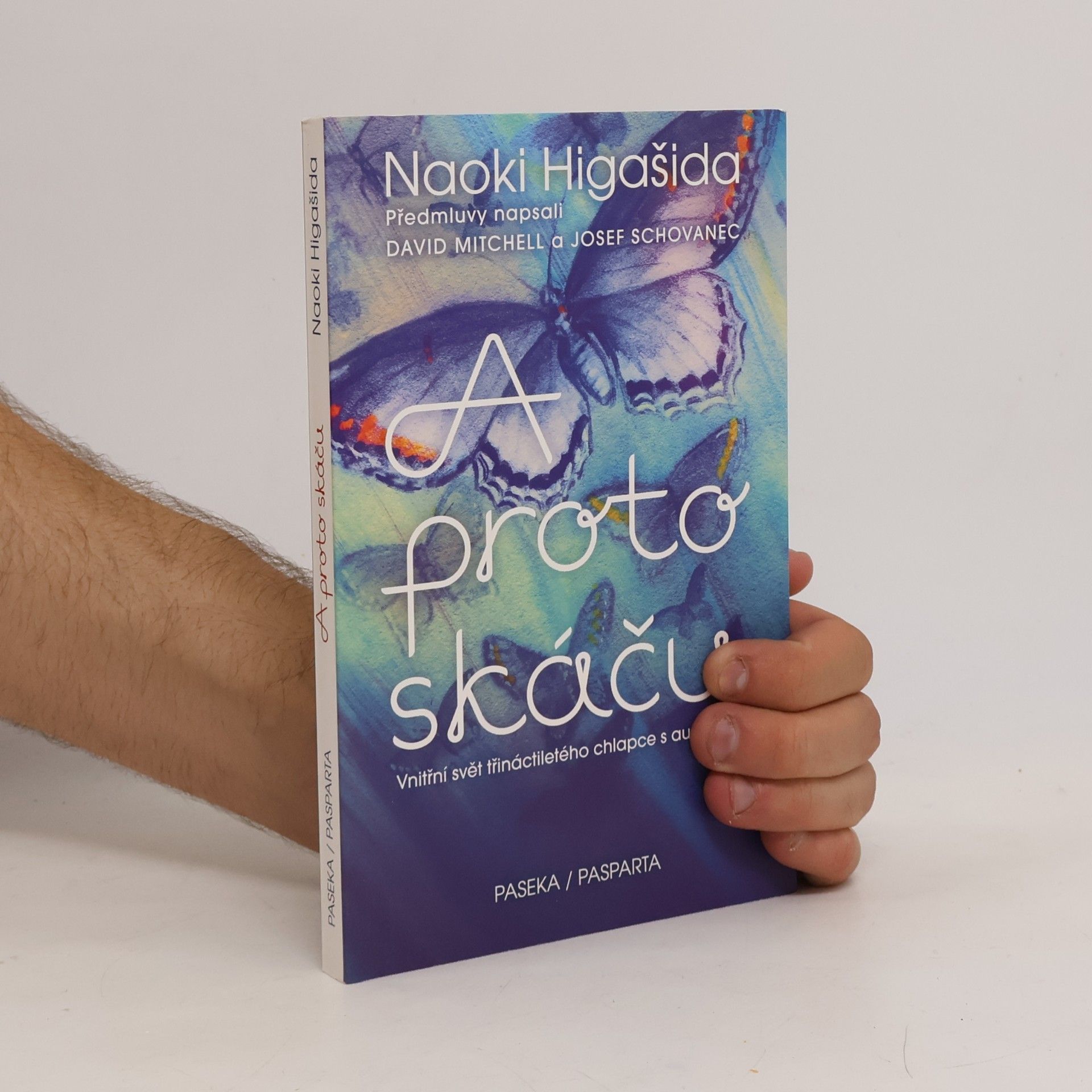 Naoki Higašida A proto skáču