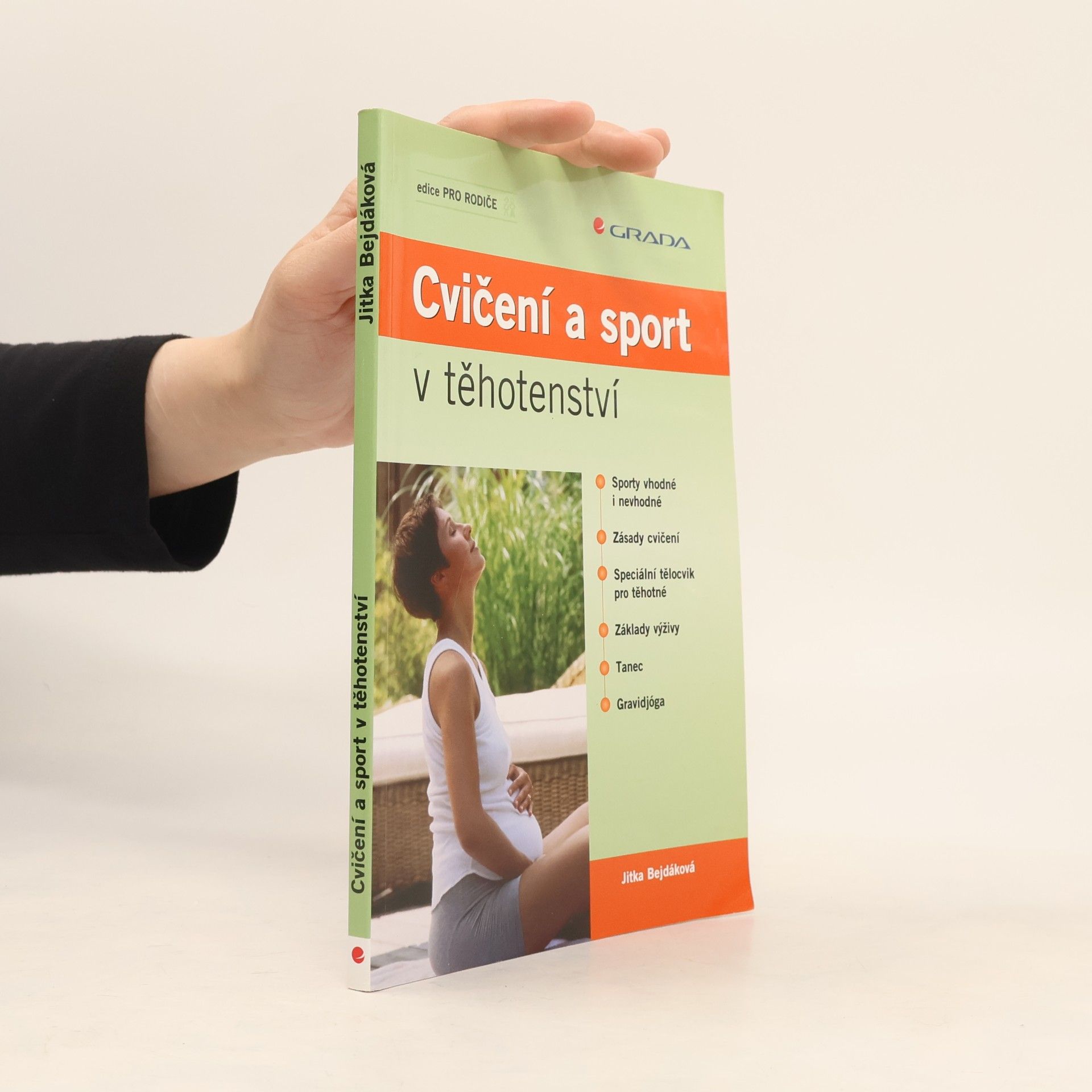 Jitka Bejdáková Cvičení a sport v těhotenství
