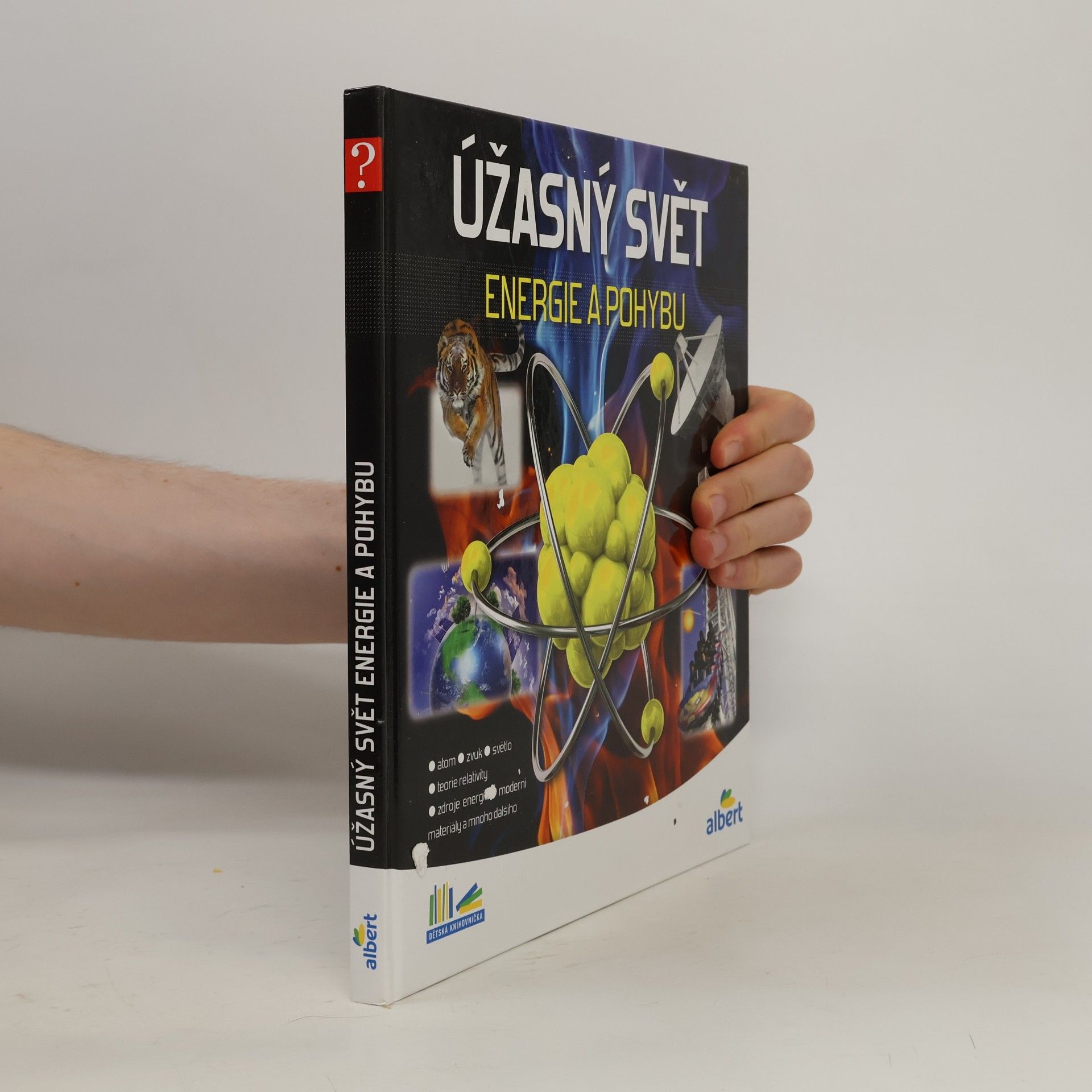 Jiří Kolda Úžasný svět energie a pohybu. Jak to funguje?
