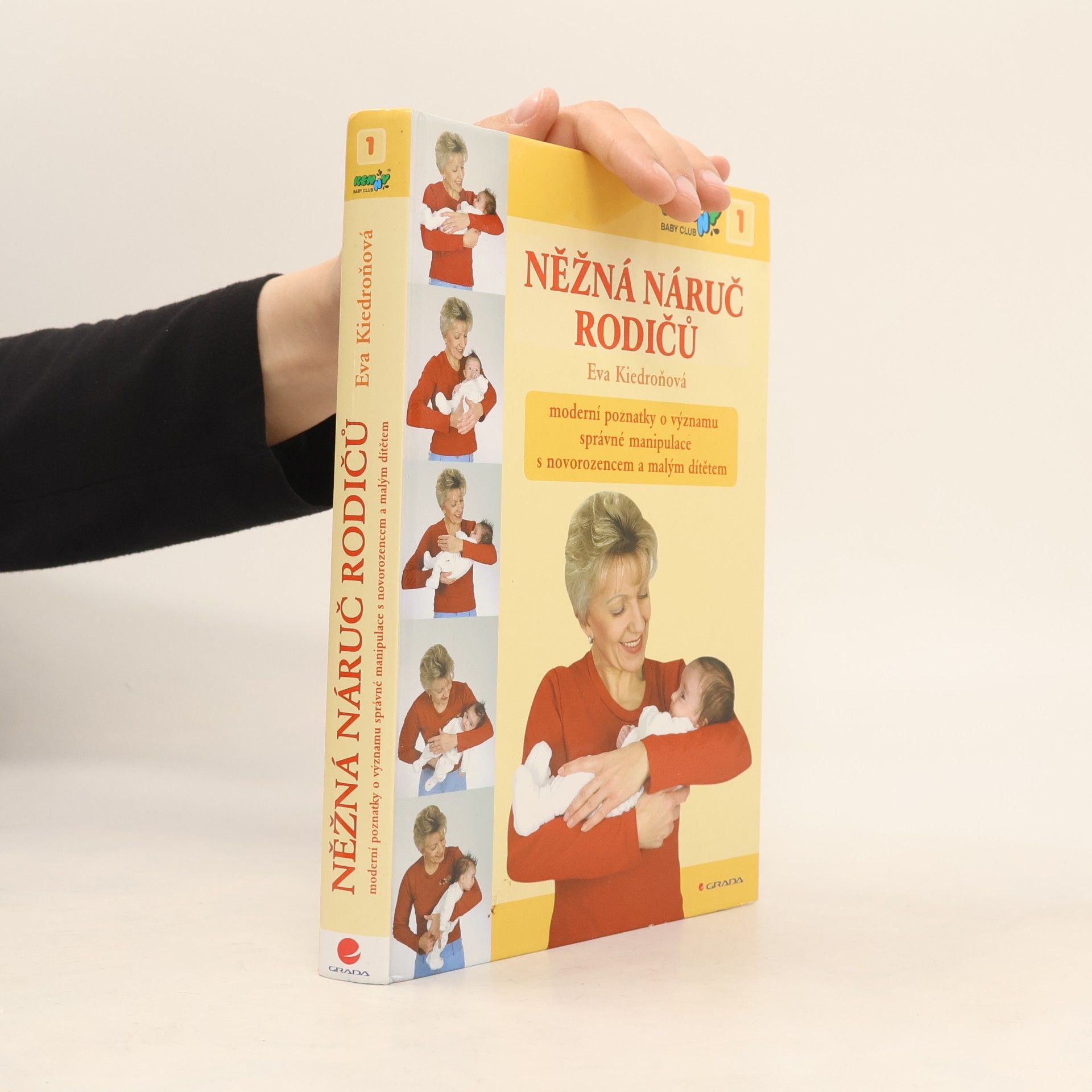 Eva Kiedroňová Něžná náruč rodičů