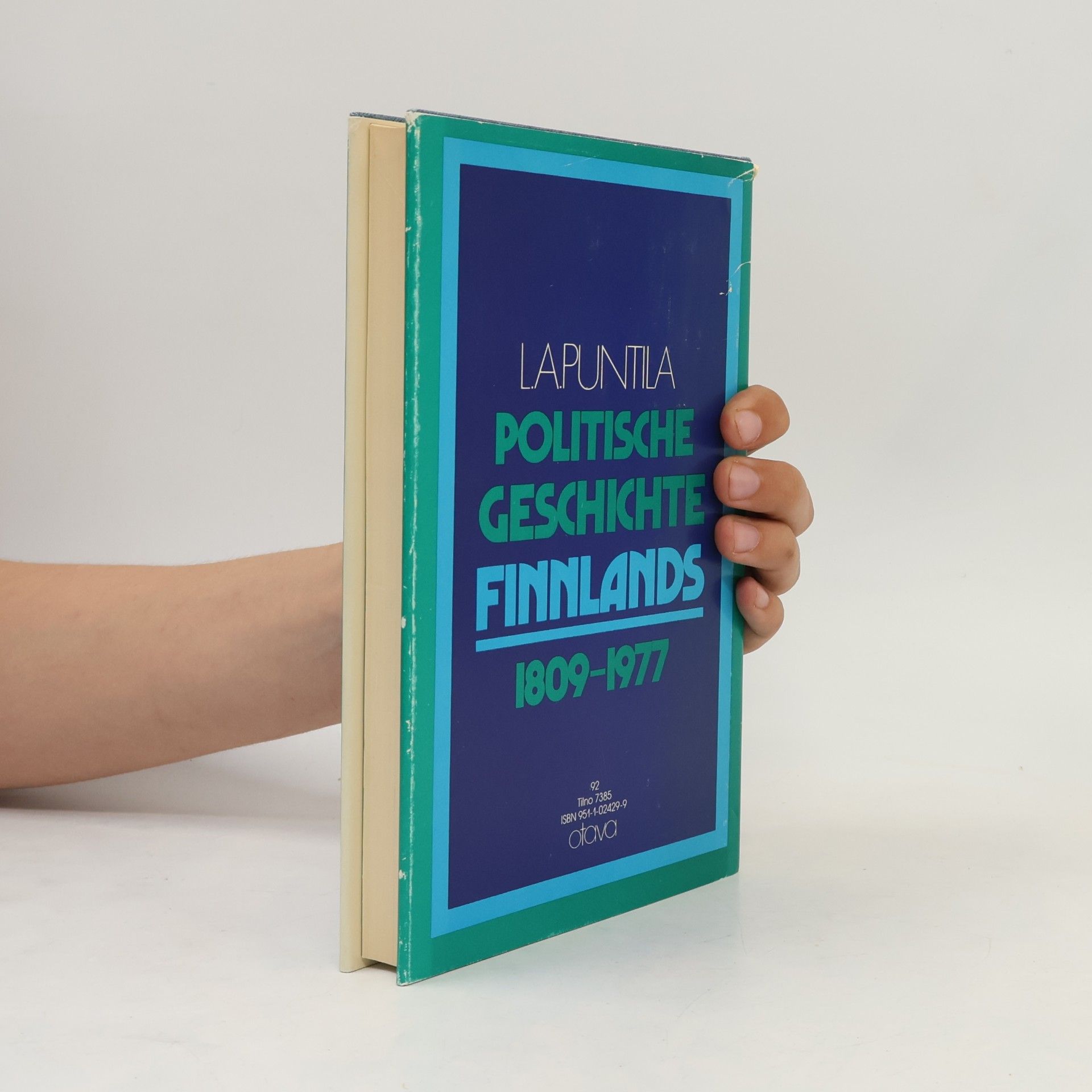 L. A. Puntila Politische Geschichte Finnlands 1809 - 1977