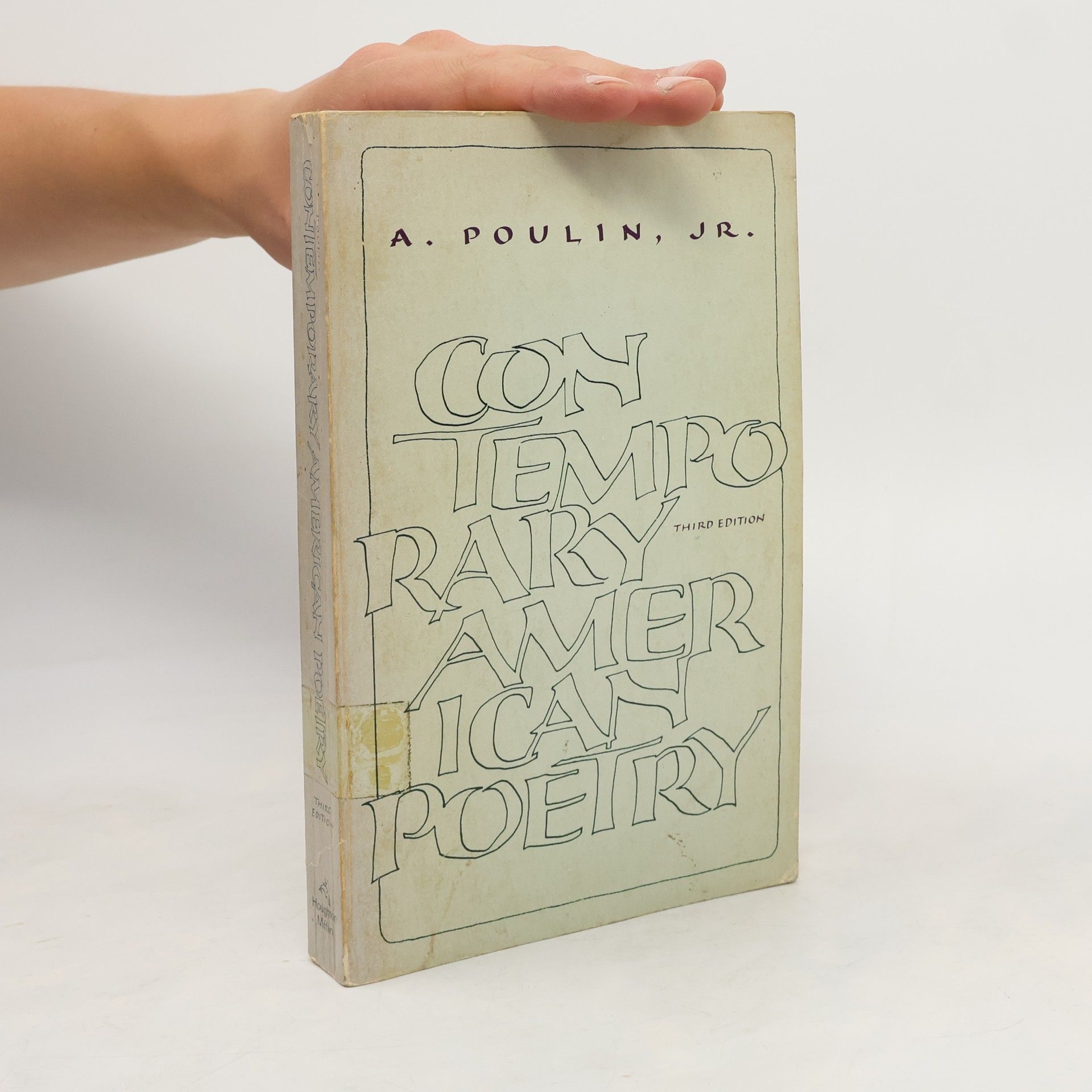 A. Poulin, Jr. Contemporary American Poetry