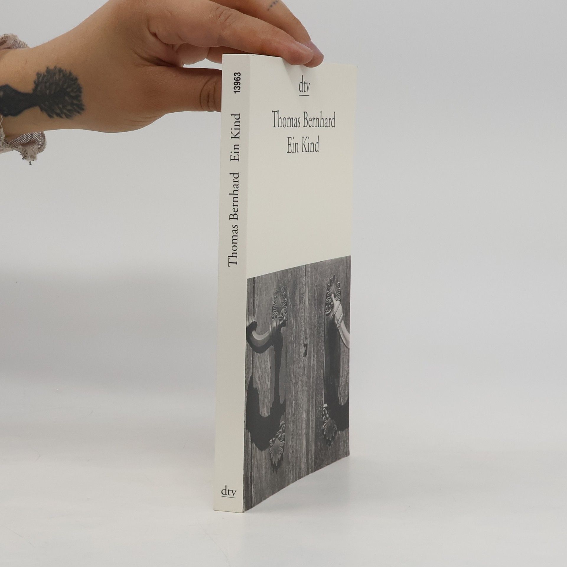 Thomas Bernhard Ein Kind
