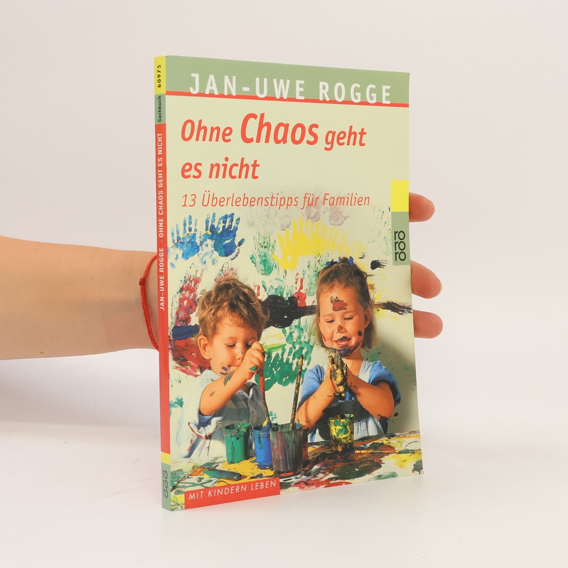 Jan-Uwe Rogge Ohne Chaos geht es nicht