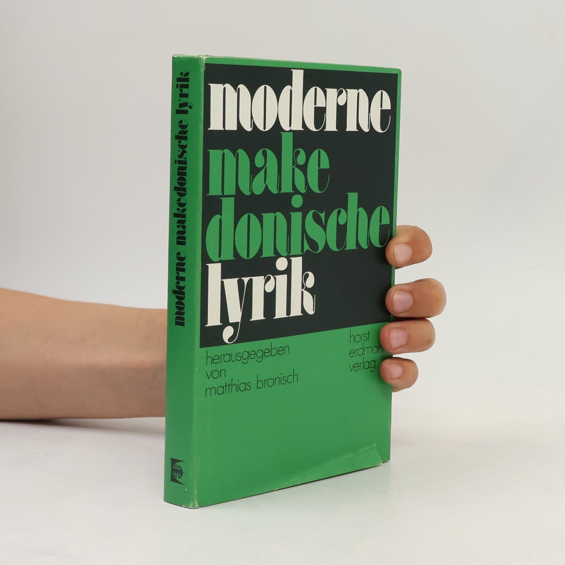 Matthias Bronisch Literarisch-künstlerische Reihe des Instituts für Auslandsbeziehungen Stuttgart - 22: Moderne makedonische Lyrik