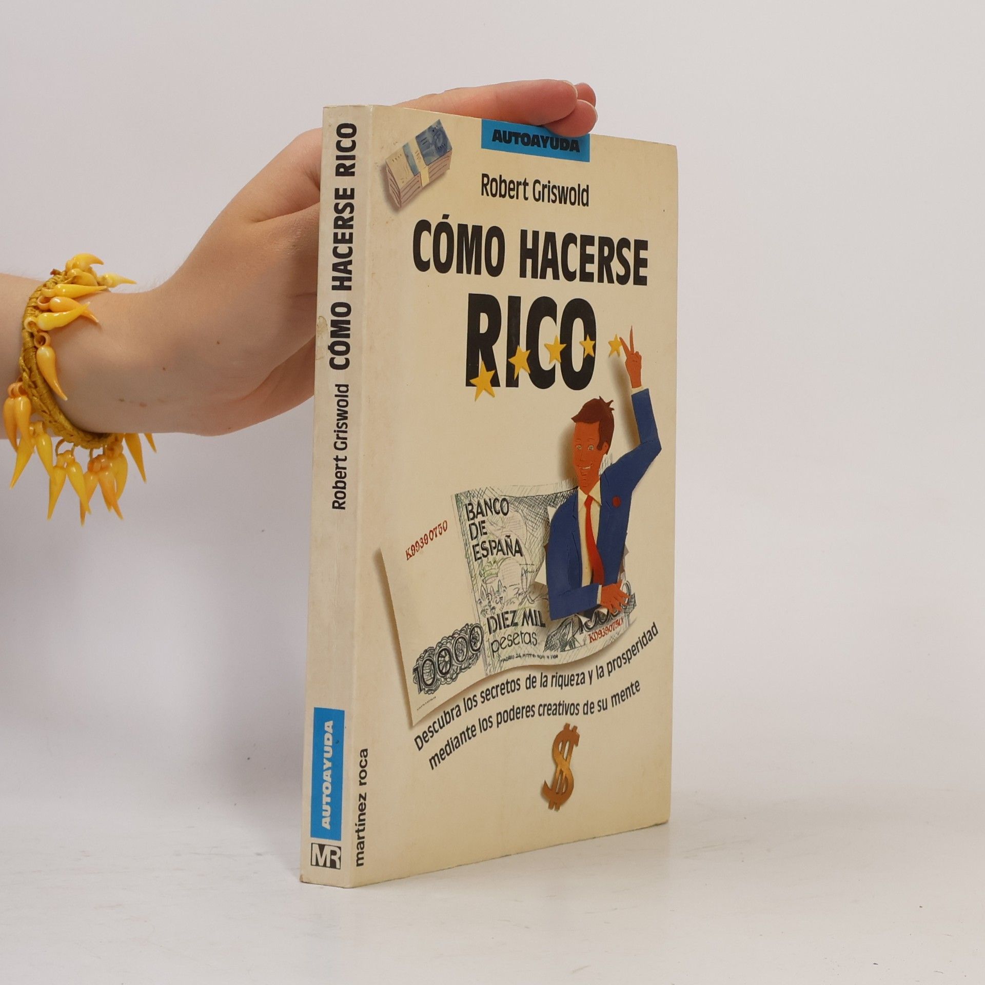 Cómo hacerse rico