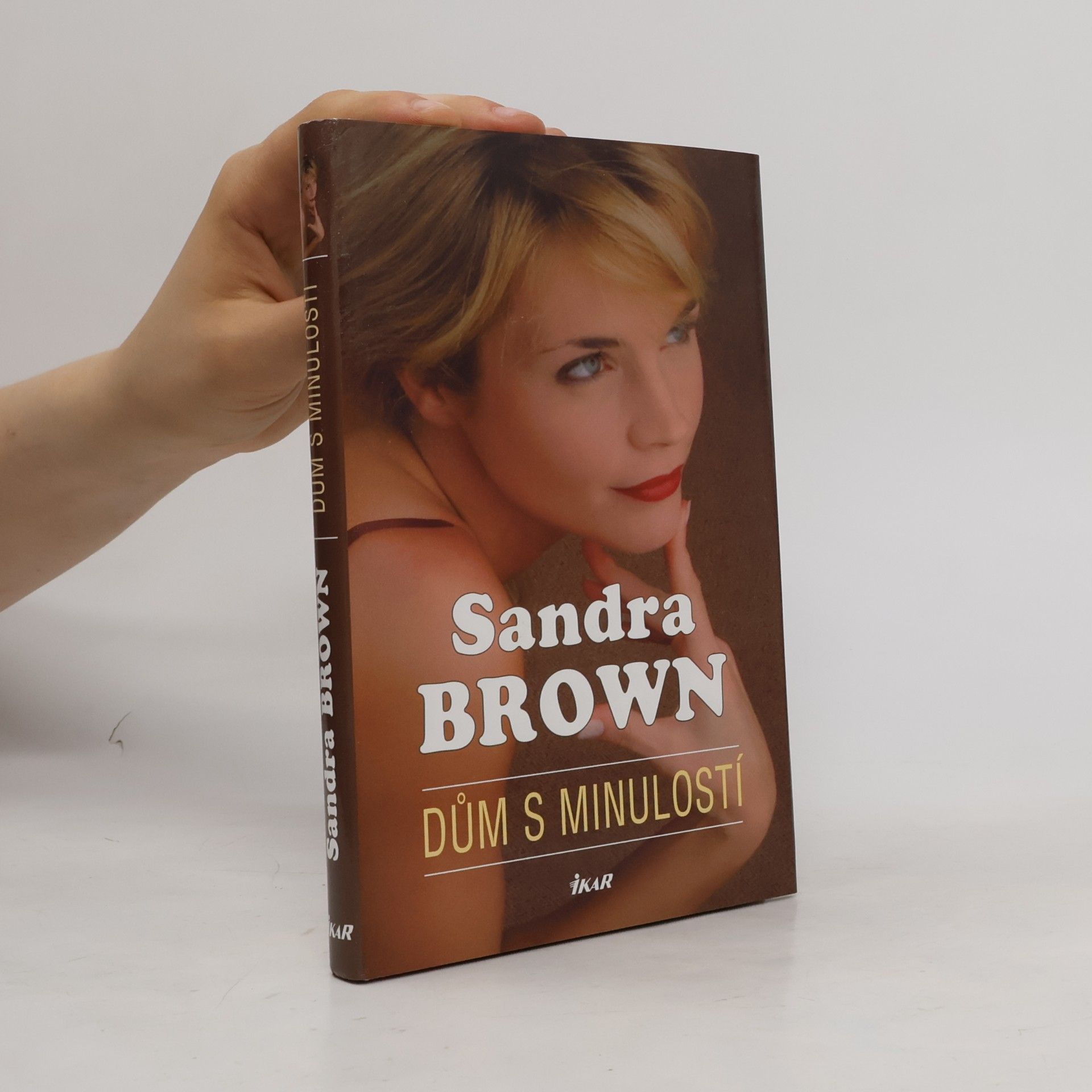 Sandra Brown Dům s minulostí