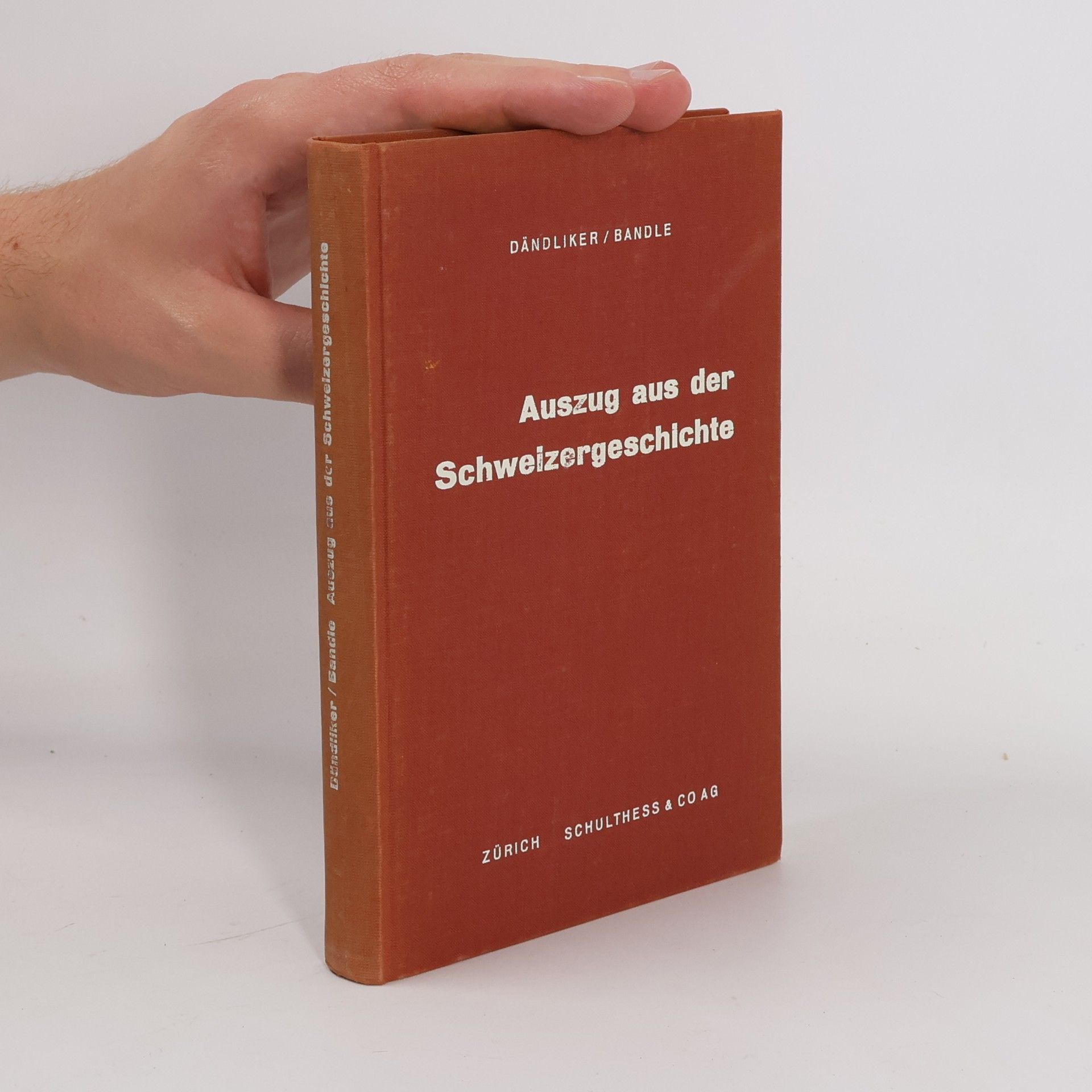 Karl Dandliker Auszug Aus Der Schweizergeschichte