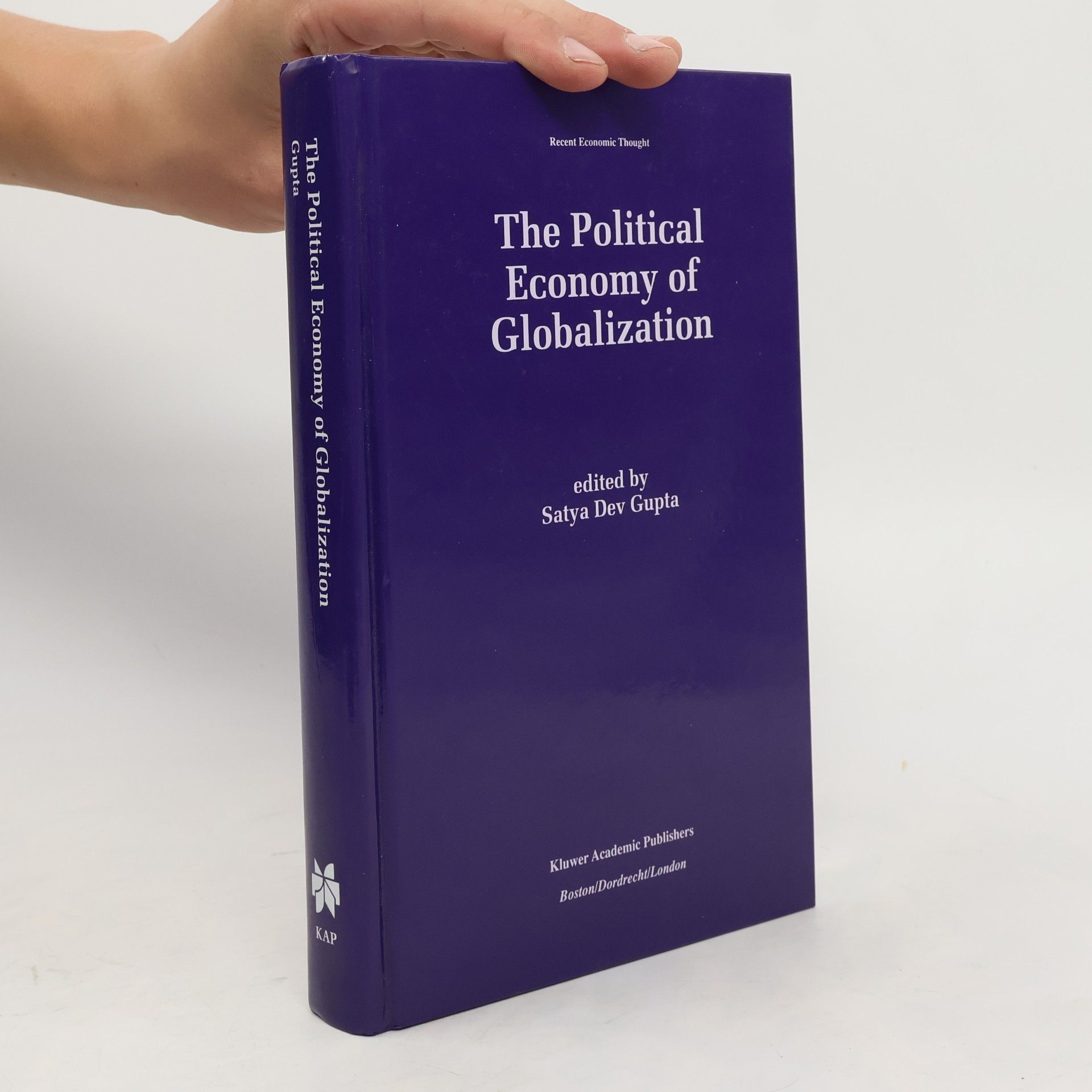 Satya Dev Gupta The Political Economy of Globalization