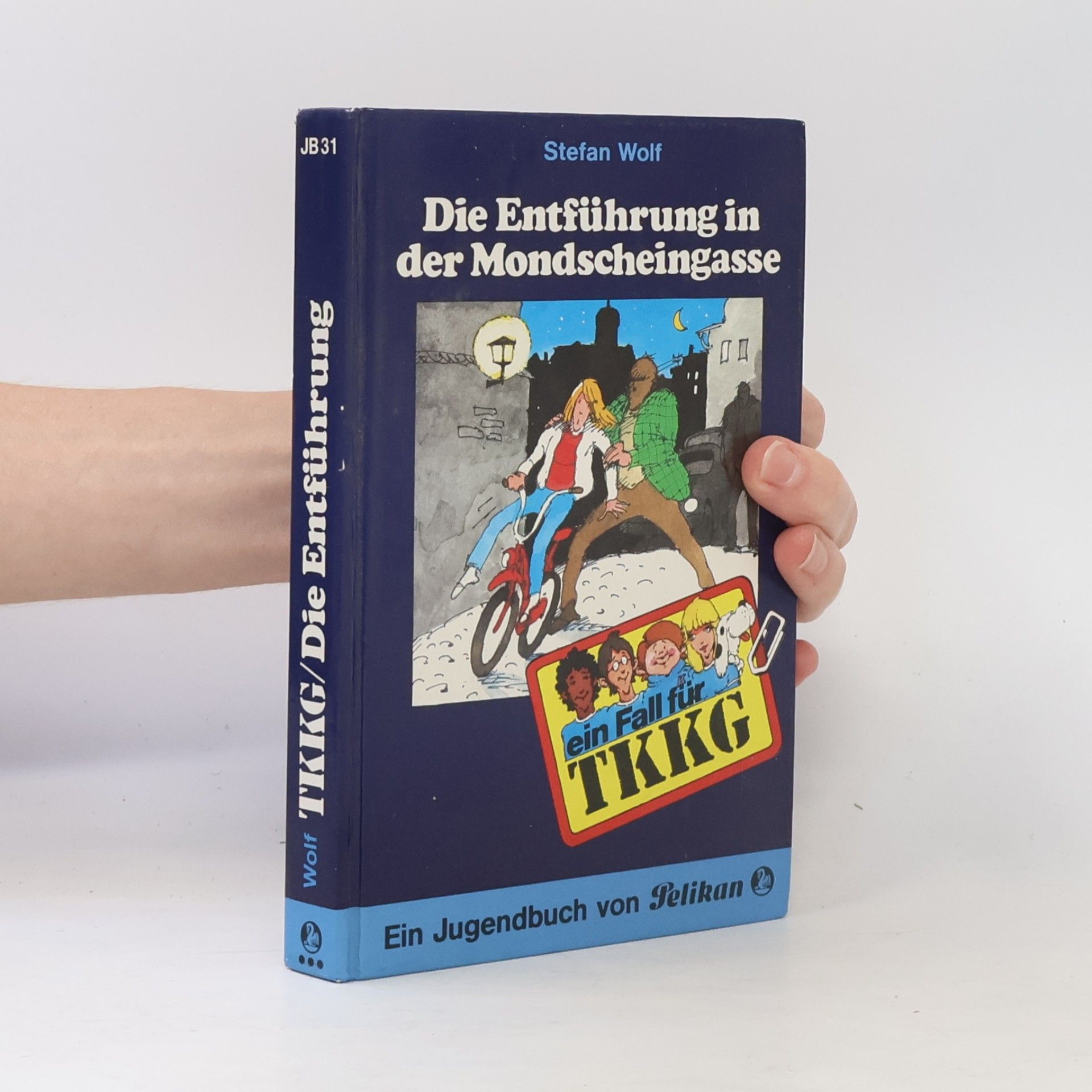 Rolf Kalmuczak Ein Fall für TKKG, Bd.31. Die Entführung in der Mondscheingasse