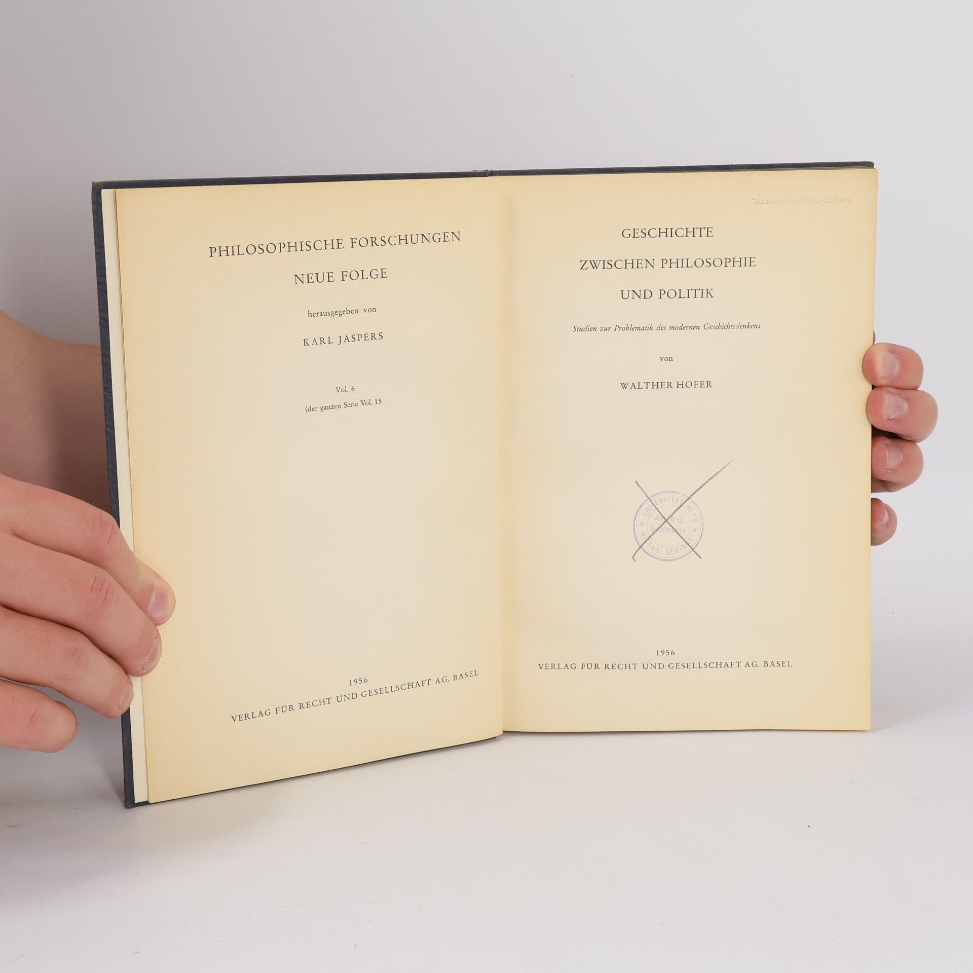 Walter Hofer Geschichte zwischen Philosophie und Politik