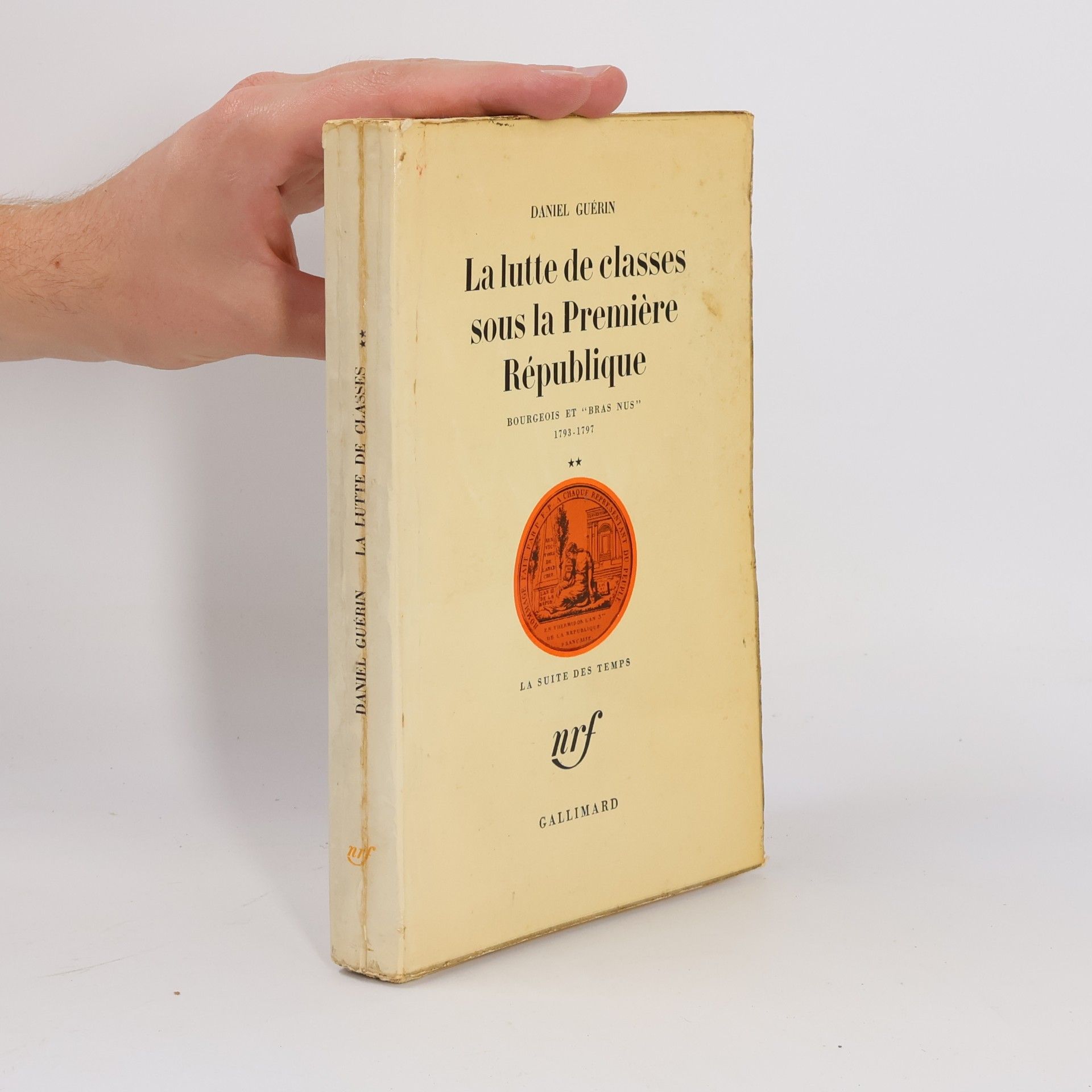Daniel Guérin La lutte de classes sous la Première République II.