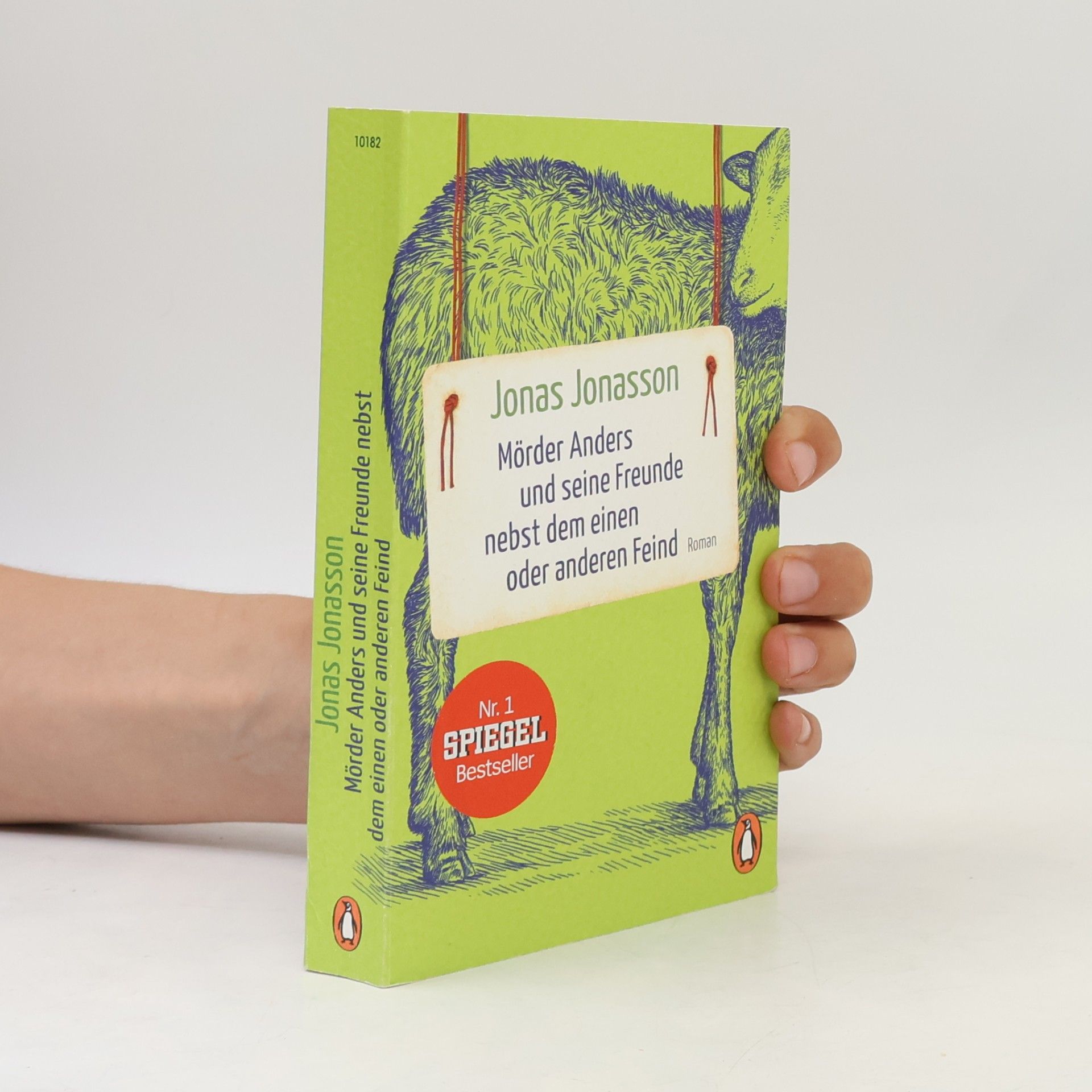 Jonas Jonasson Mörder Anders und seine Freunde nebst dem einen oder anderen Feind