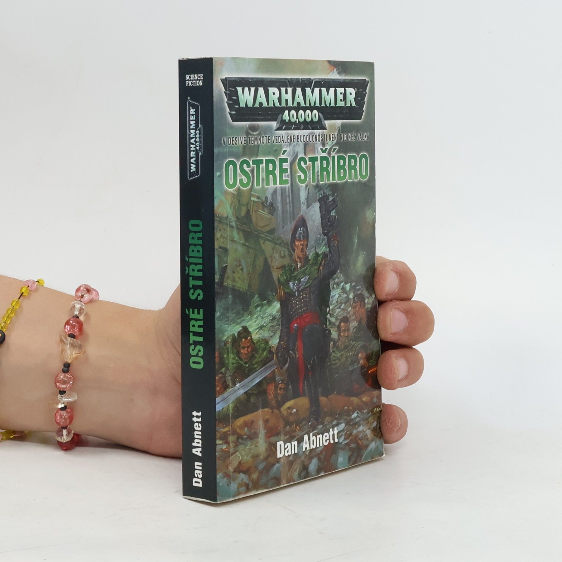 Dan Abnett Warhammer 40,000. Ostré stříbro