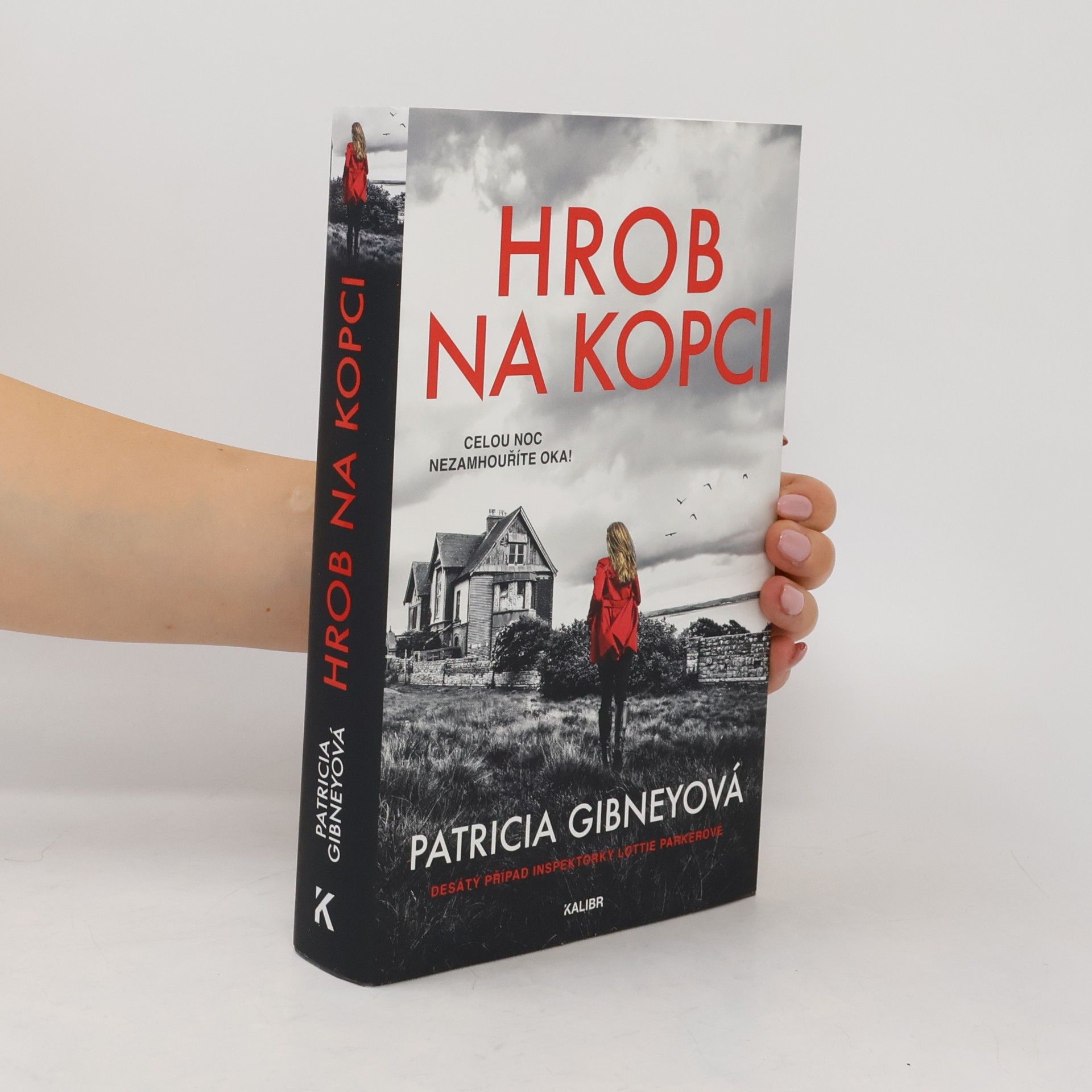Patricia Gibney Hrob na kopci