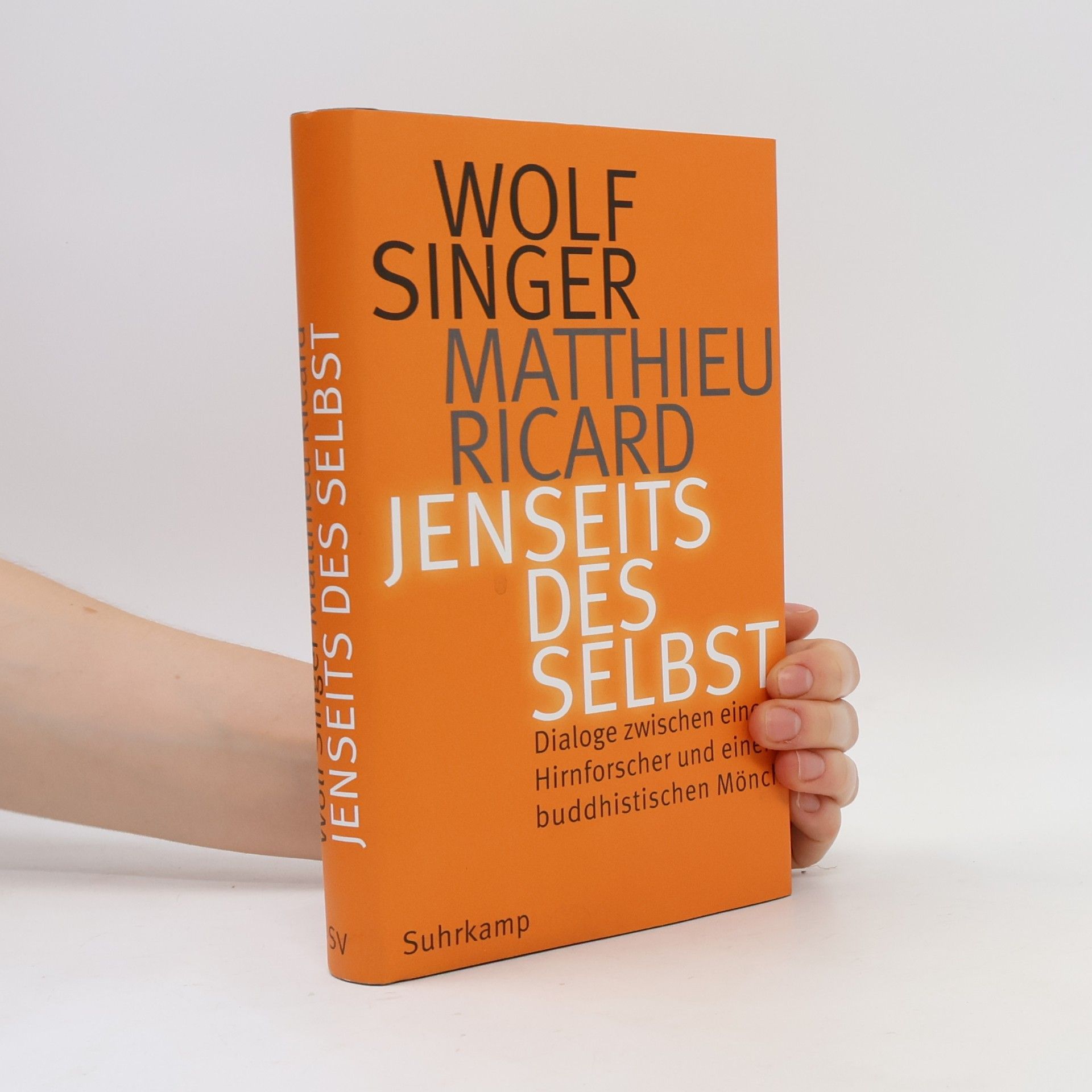 Wolf Singer Jenseits des Selbst