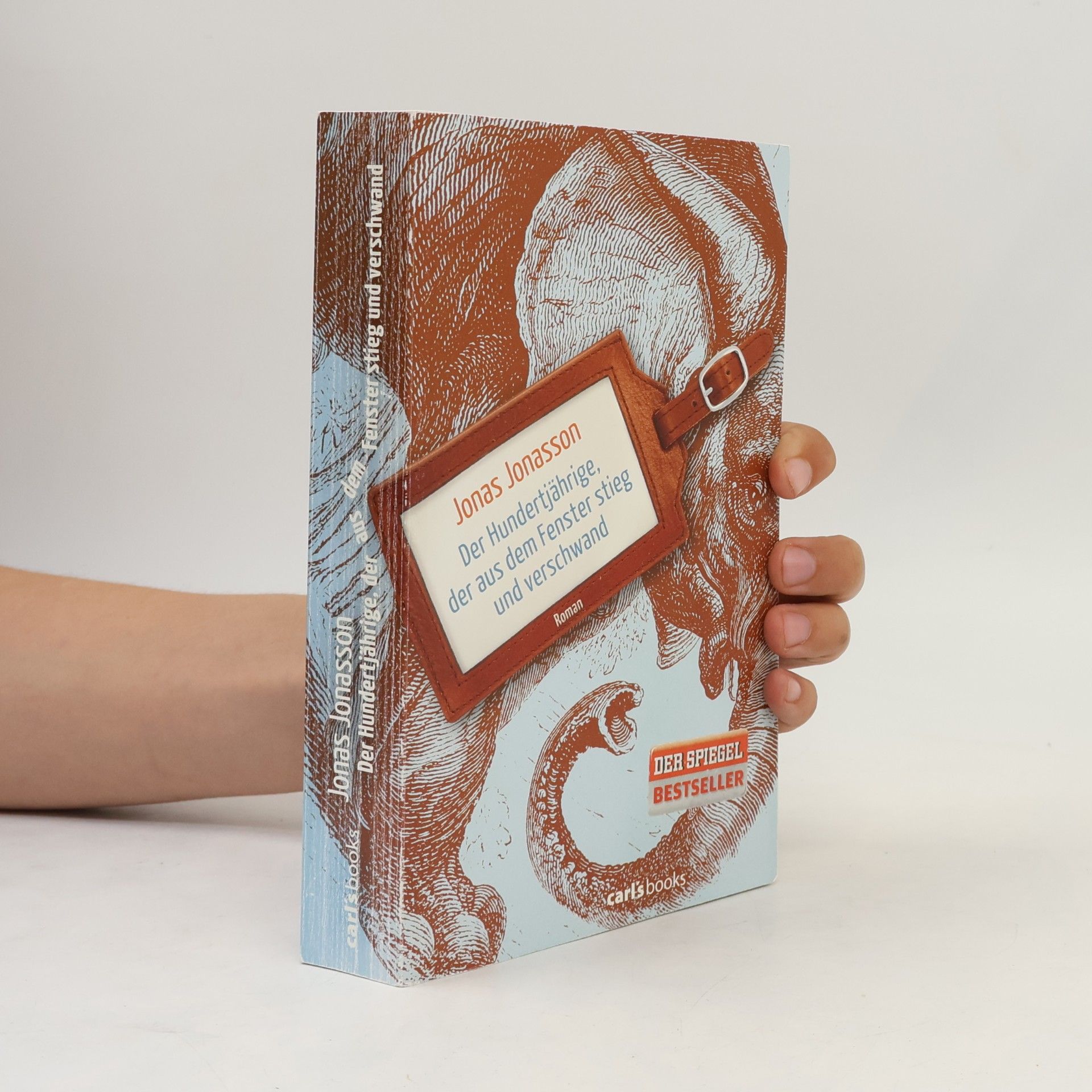 Jonas Jonasson Der Hundertjährige, der aus dem Fenster stieg und verschwand