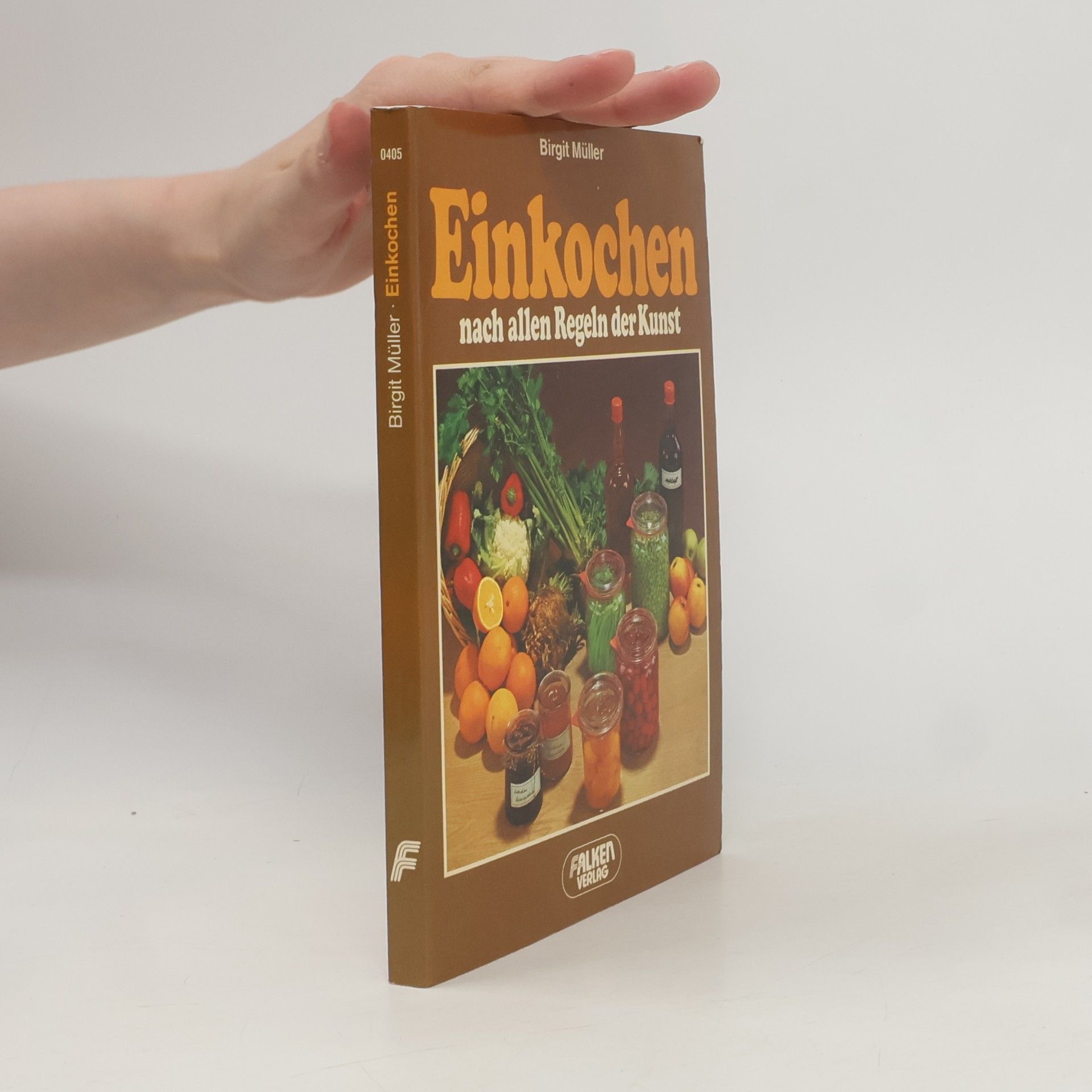 Einkochen nach allen Regeln der Kunst