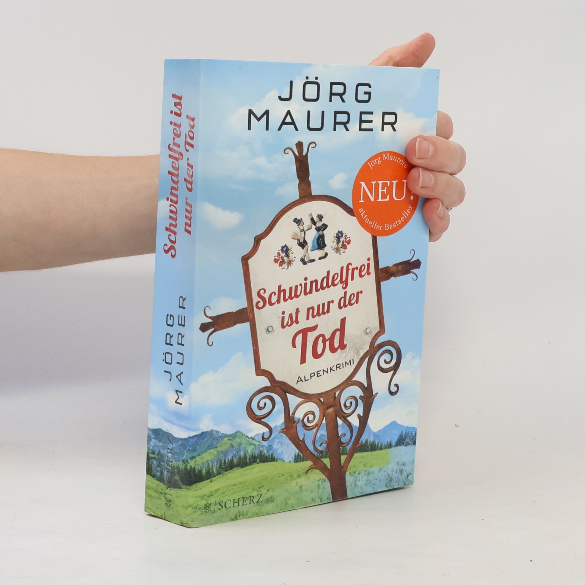 Jörg Maurer Schwindelfrei ist nur der Tod