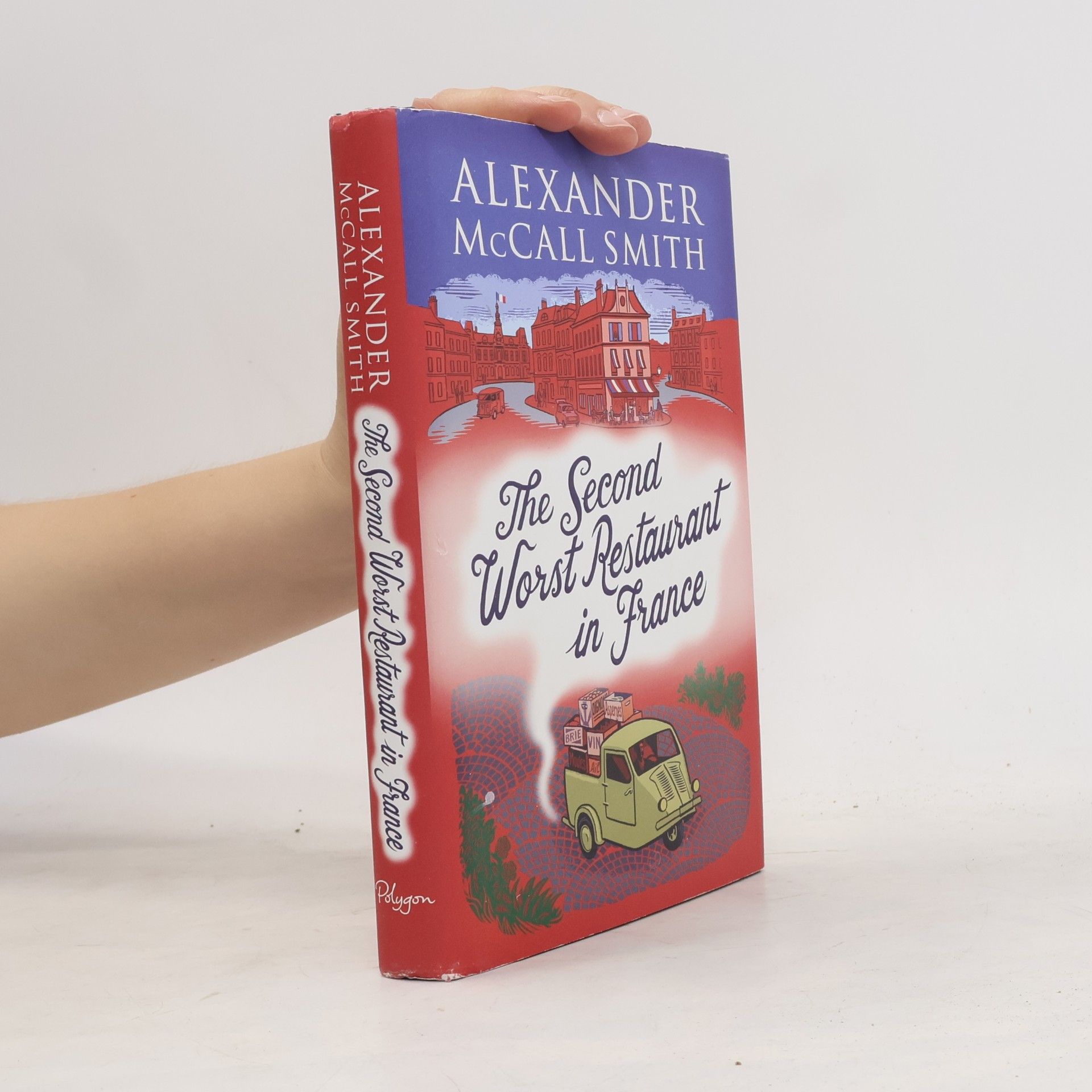 Alexander McCall Smith The Second Worst Restaurant in France