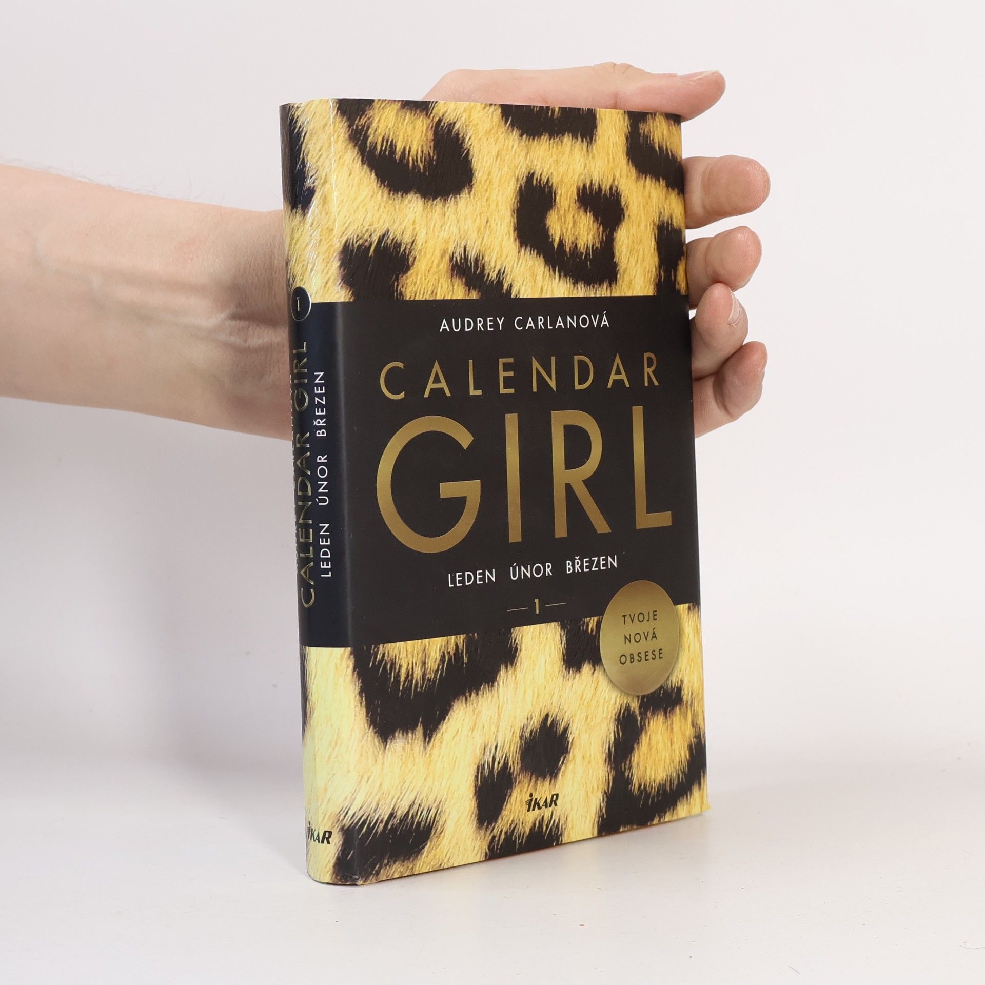Audrey Carlan Calendar girl 1. Leden, únor, březen