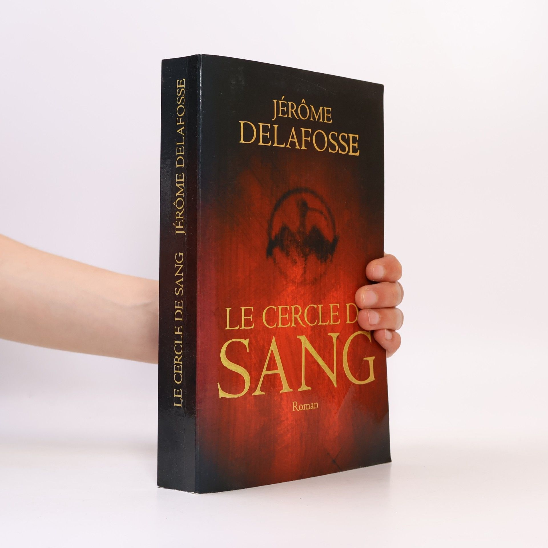 Jérôme Delafosse Le cercle de sang