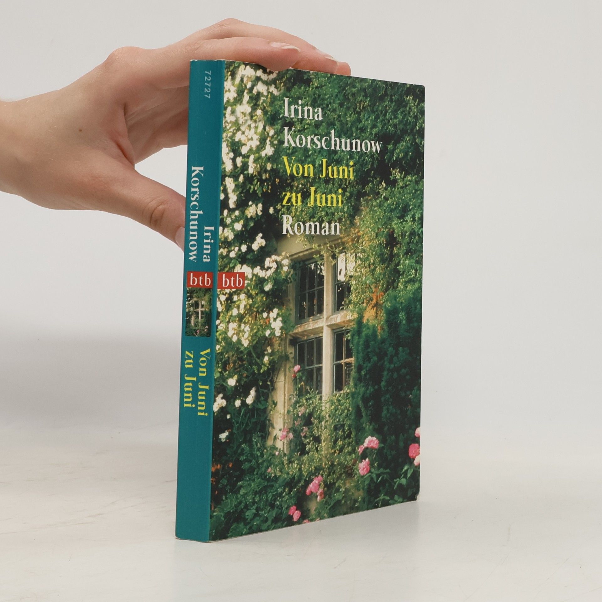 Irina Korschunow Von Juni zu Juni