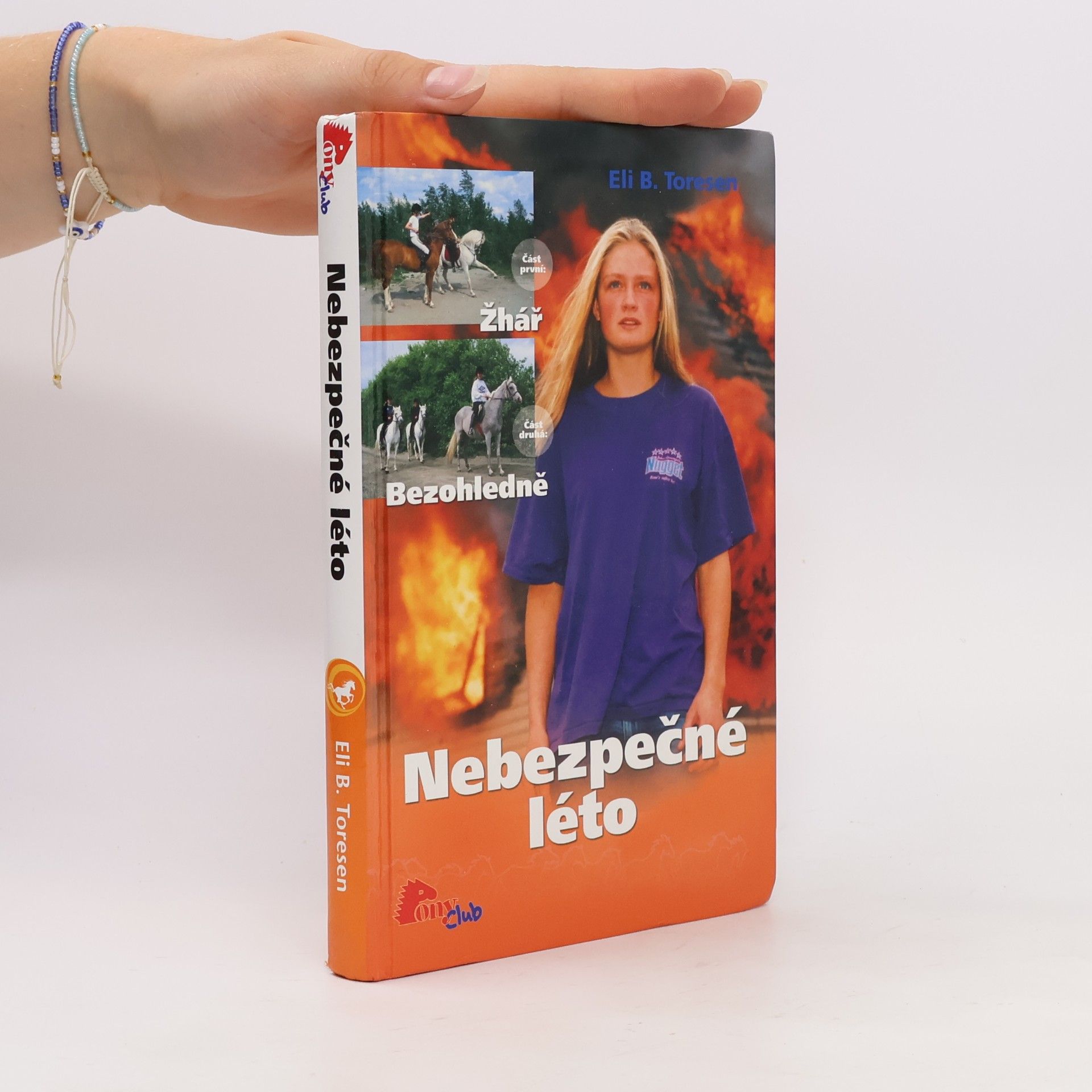 Eli B. Toresen Nebezpečné léto