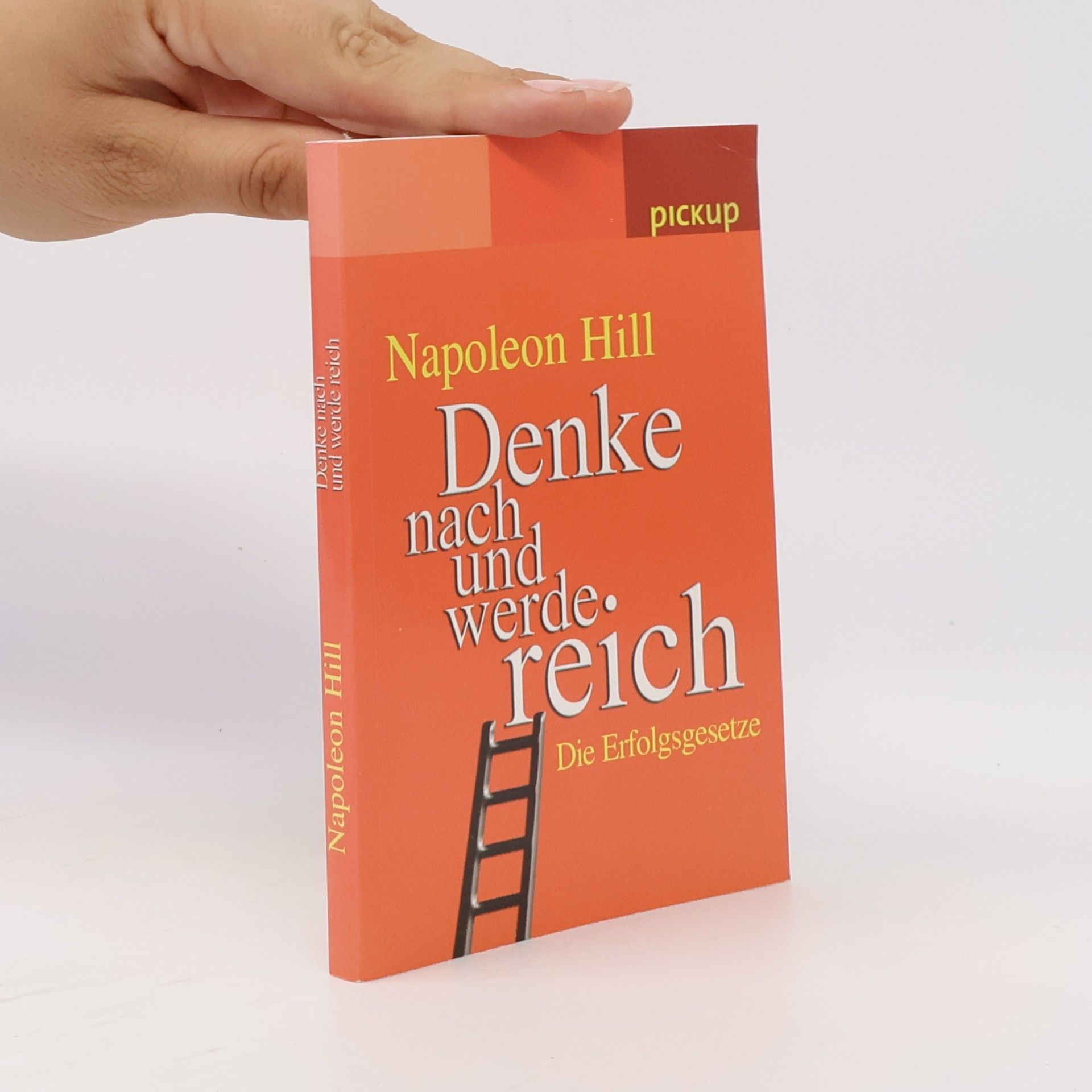 Napoleon Hill Denke nach und werde reich