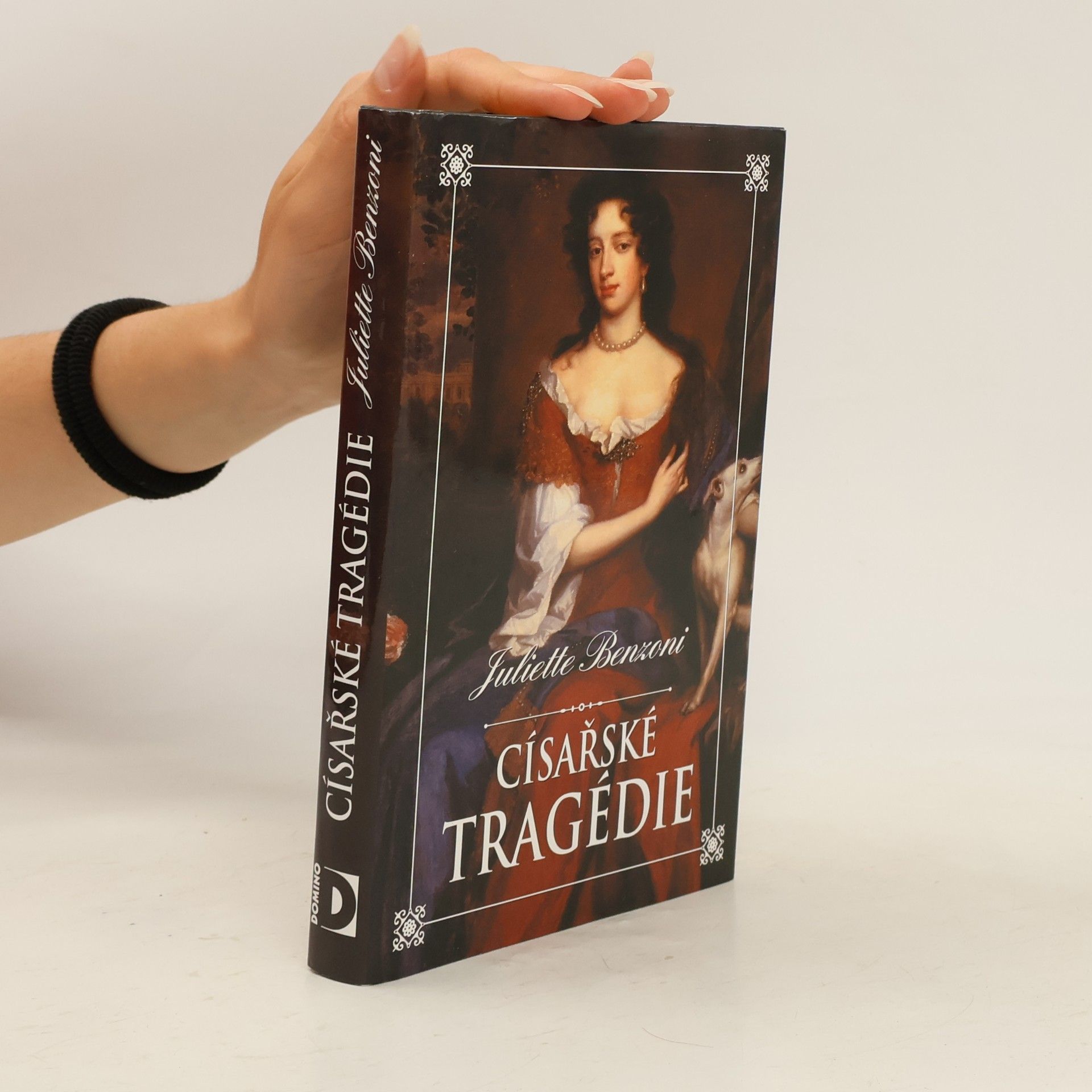 Juliette Benzoni Císařské tragédie