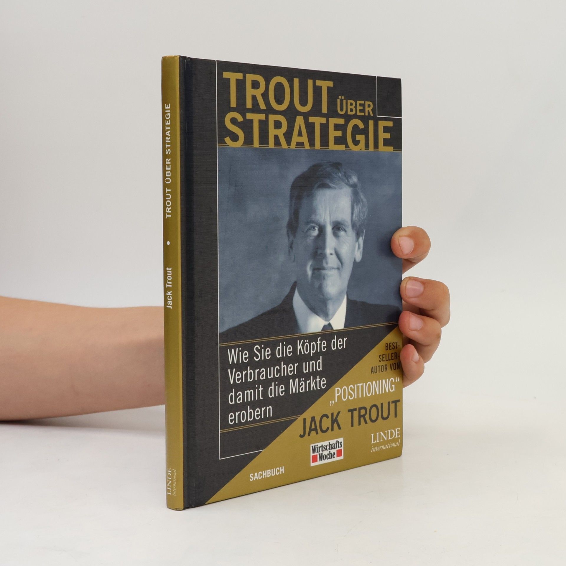 Jack Trout Trout über Strategie